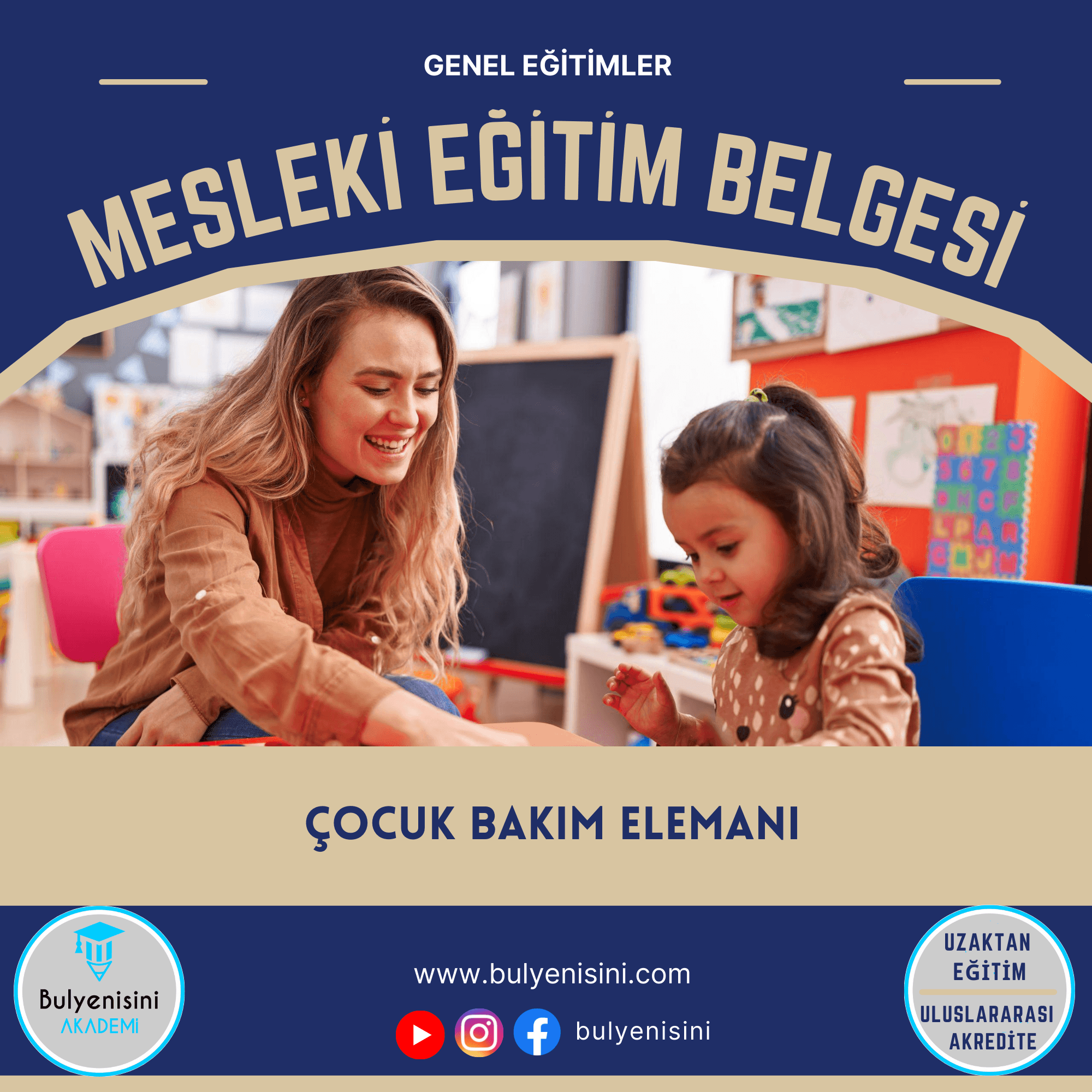 120 Saatlik Çocuk Bakım Elemanı Eğitimi