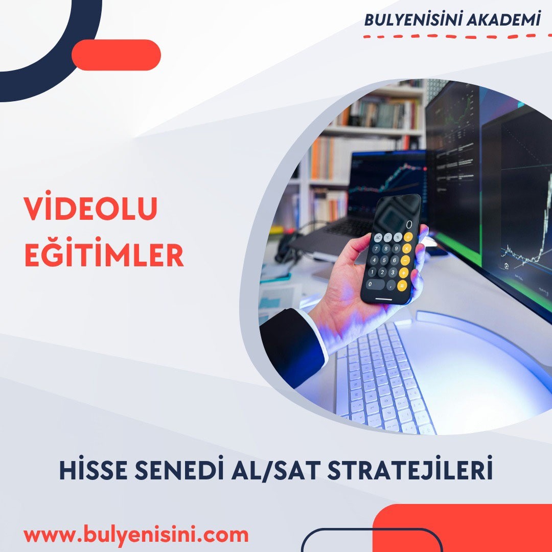 HİSSE SENEDİ ALSAT STRATEJİLERİ 120 SAAT