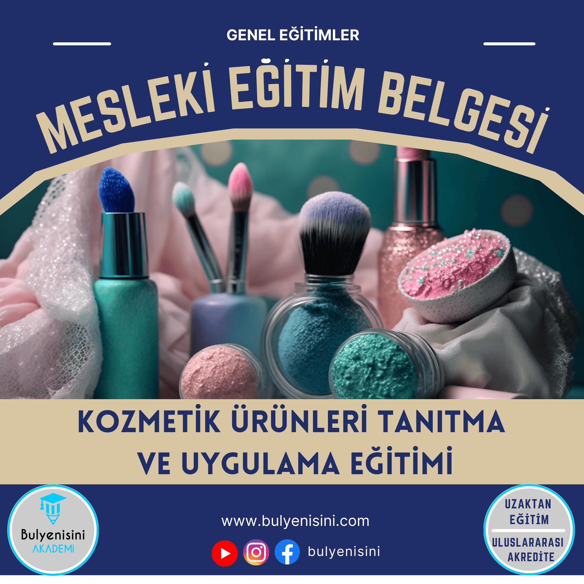 Kozmetik Ürünleri Tanıtma Ve Uygulama Sertifika Programı