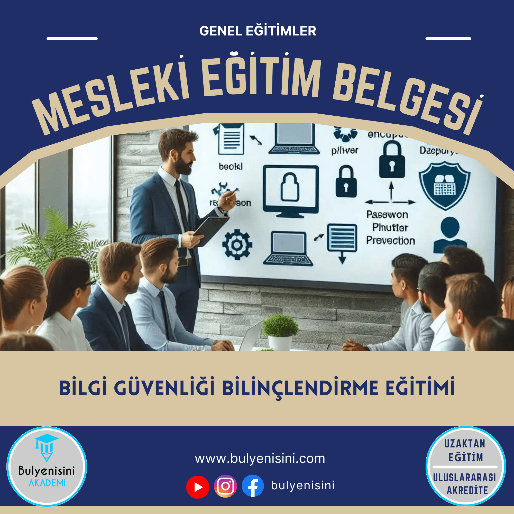 Bilgi Güvenliği Bilinçlendirme Eğitimi Sertifika Programı