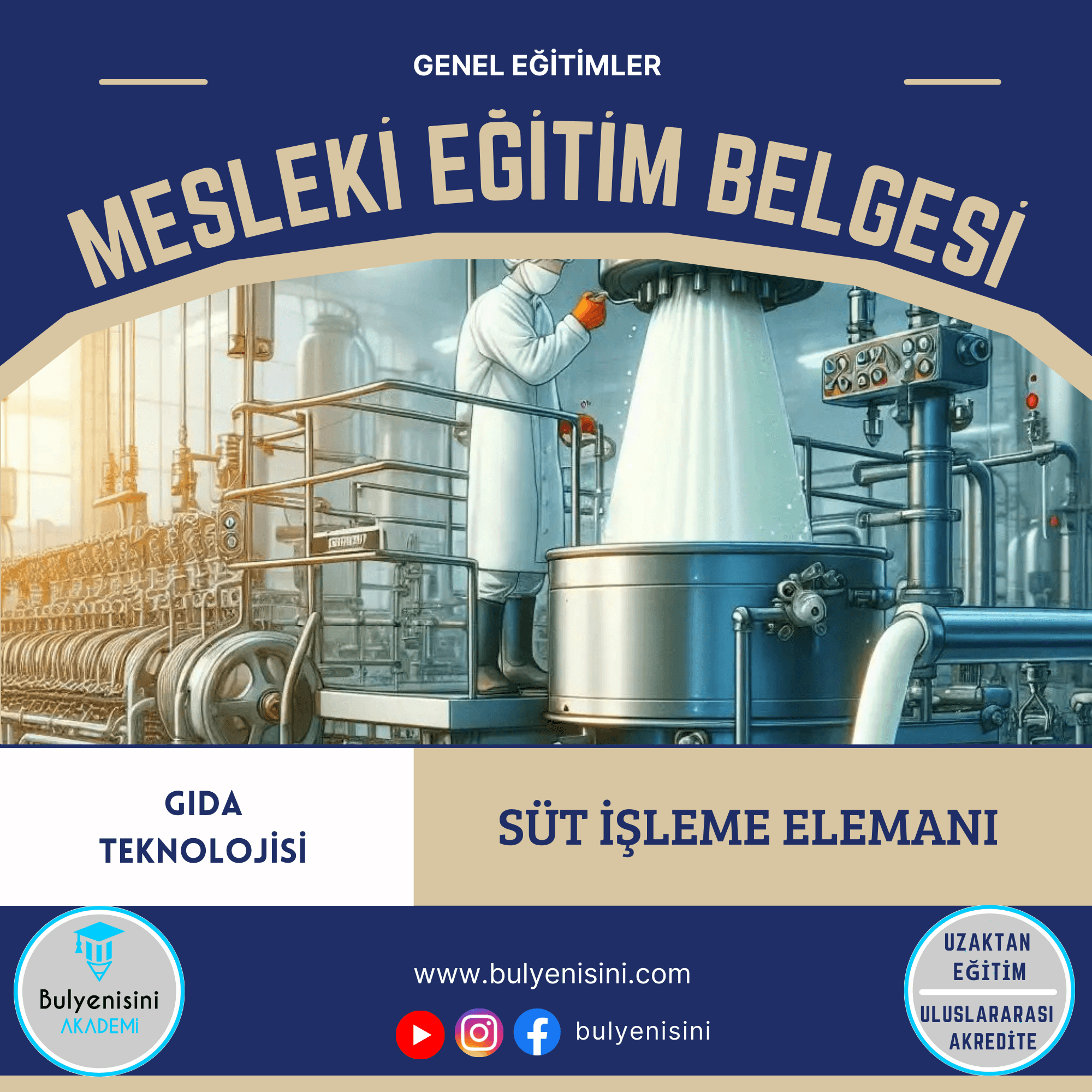 820 Saat SÜT İŞLEME ELEMANI EĞİTİMİ