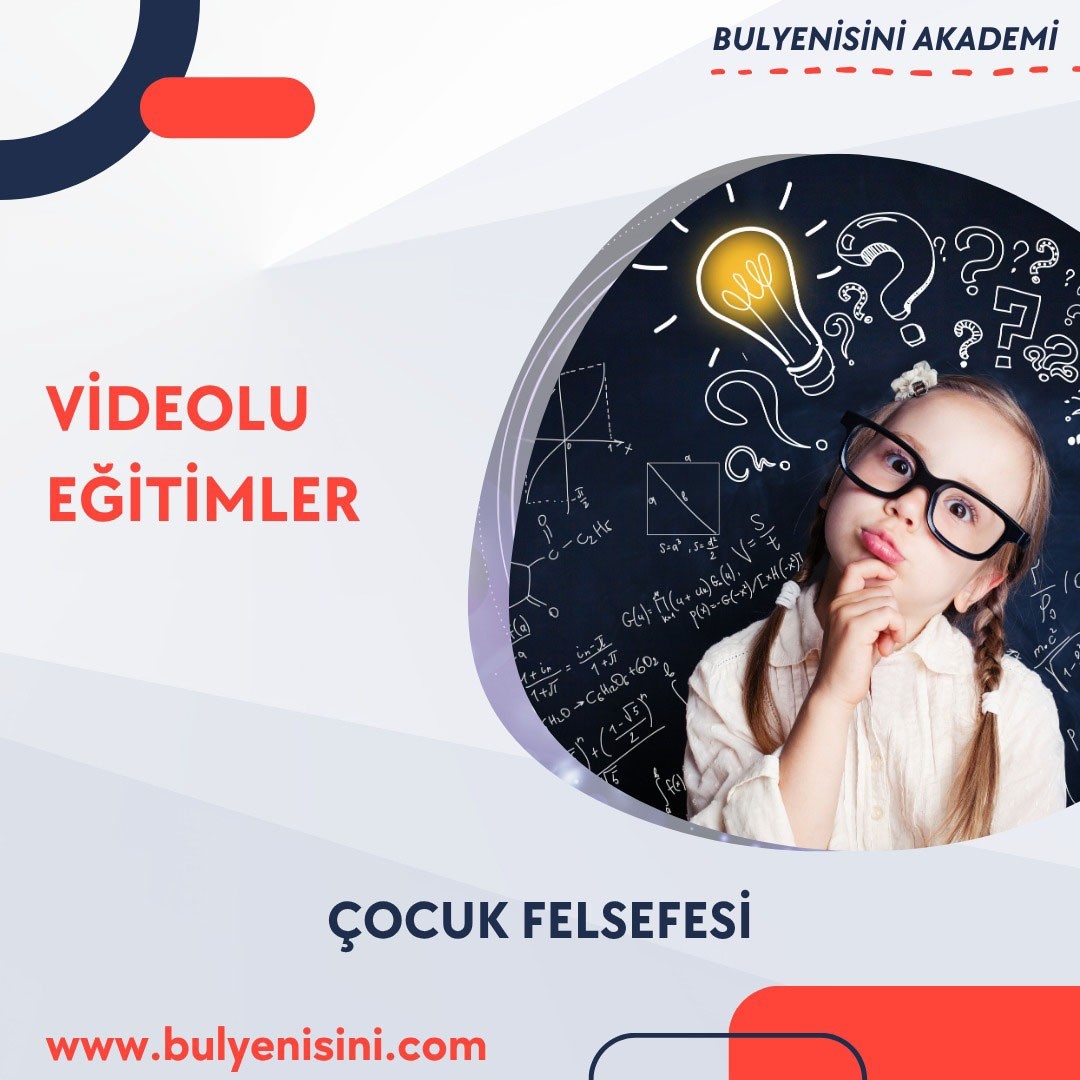 ÇOCUK FELSEFESİ 180 SAAT