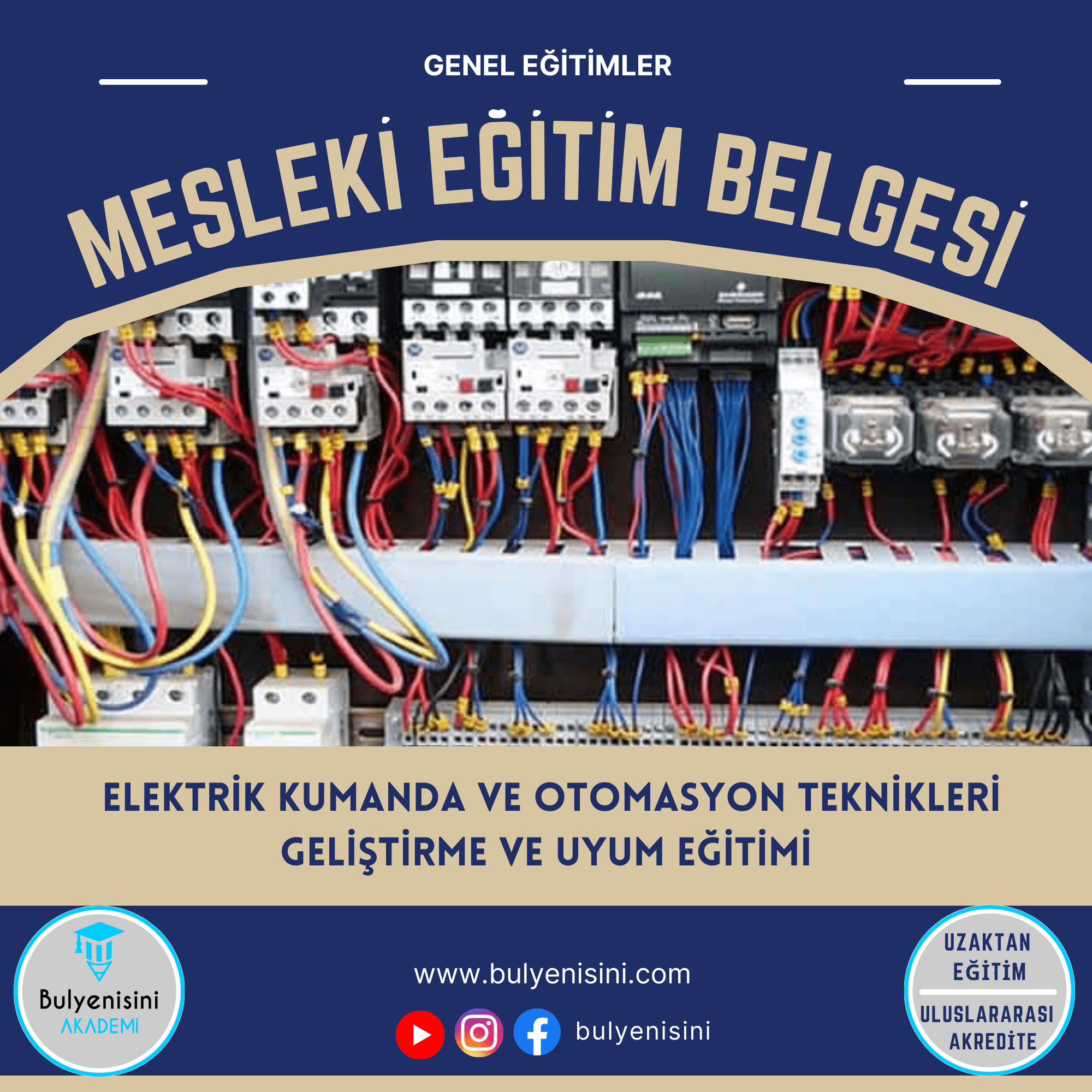 Elektrik Kumanda Ve Otomasyon Teknikleri Geliştirme Ve Uyum Eğitimi Sertifika Programı