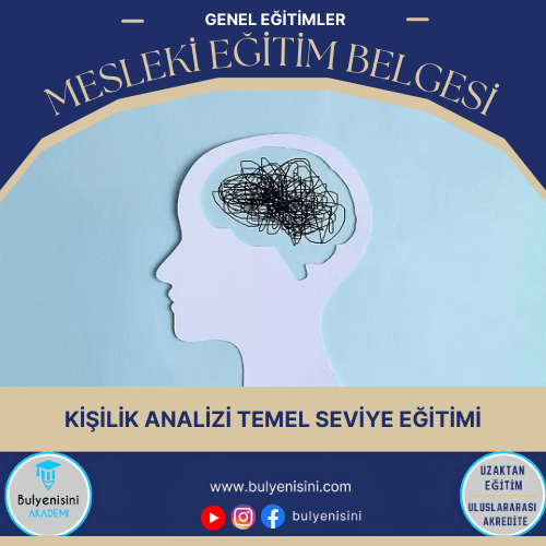 30 Saatlik Kişilik Analizi Temel Seviye Eğitimi