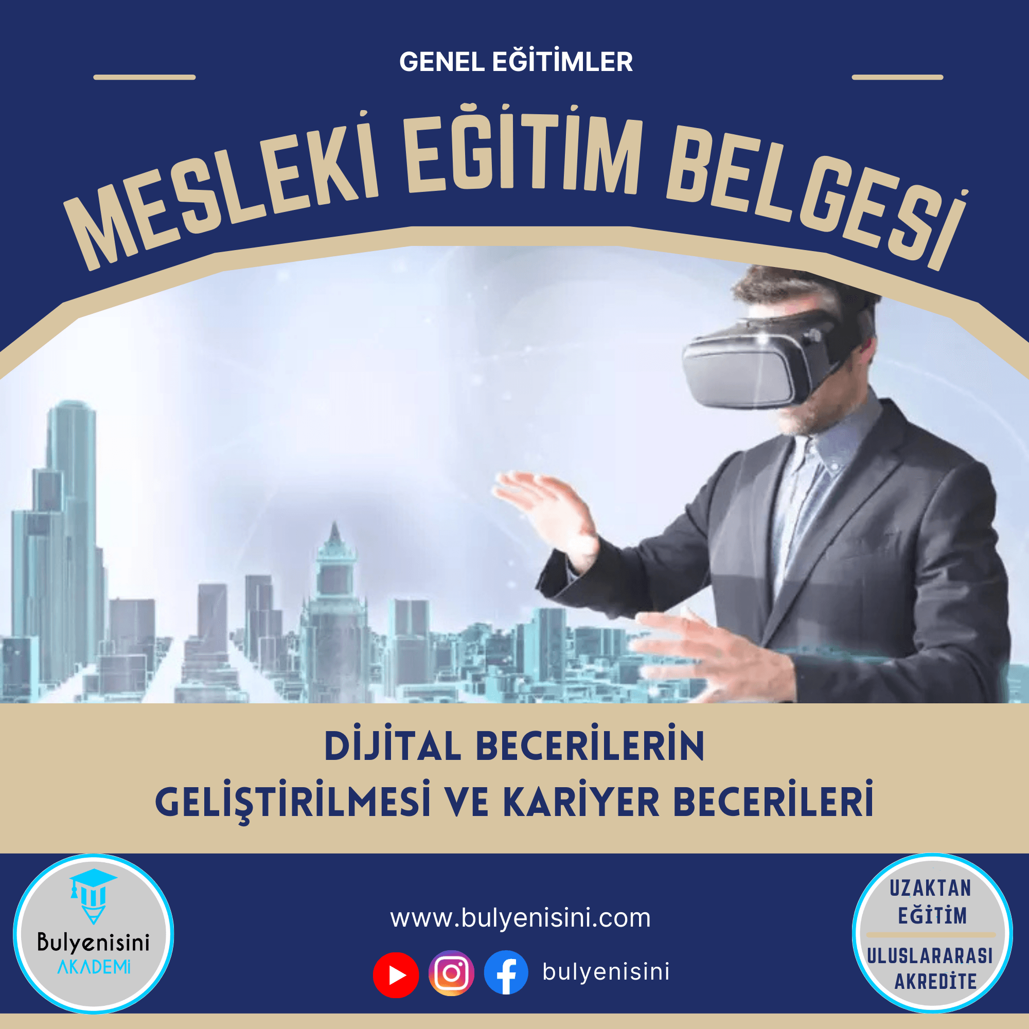 Dijital Becerilerin Geliştirilmesi Ve Kariyer Becerileri Sertifika Programı