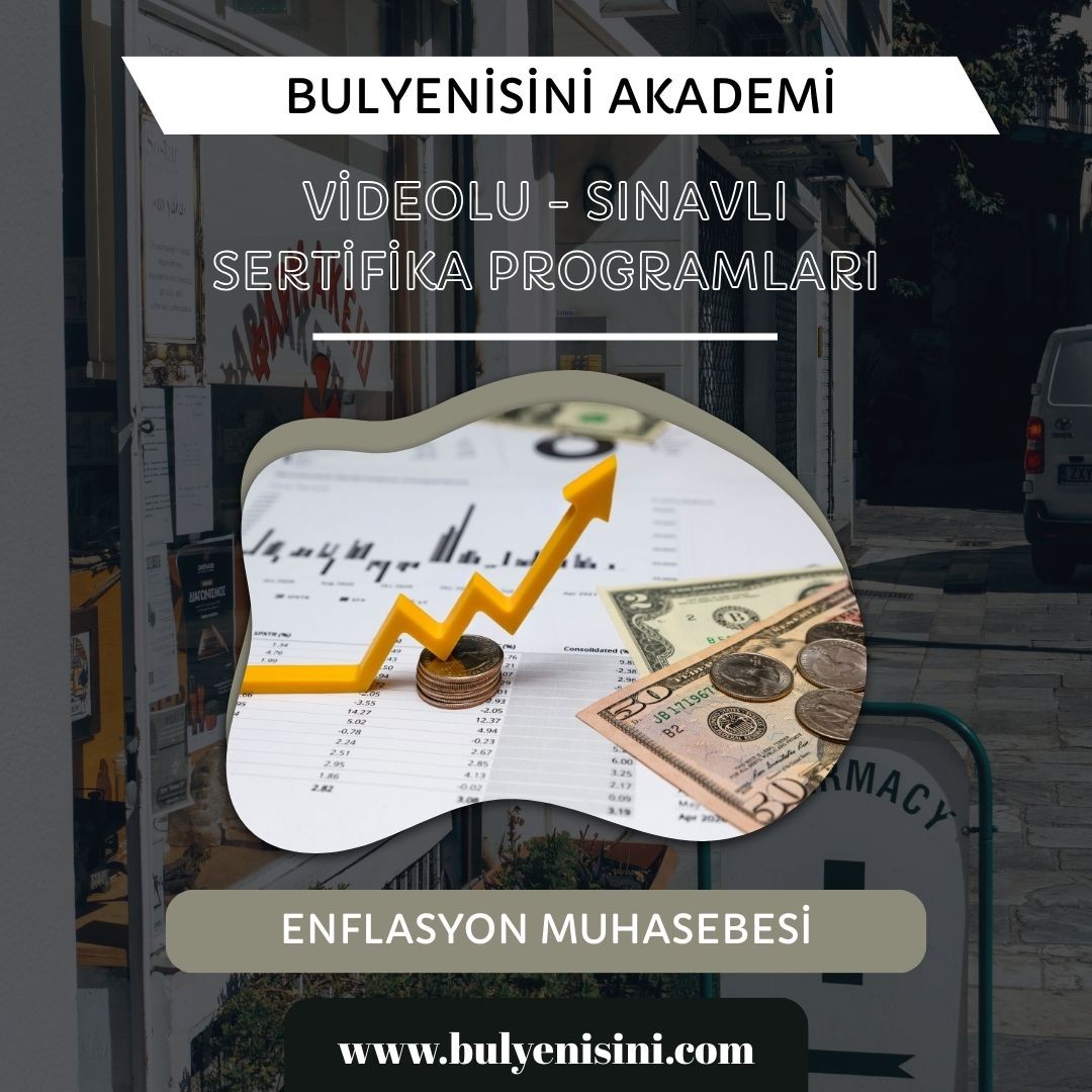 Çevrimiçi Sınavlı Enflasyon Muhasebesi