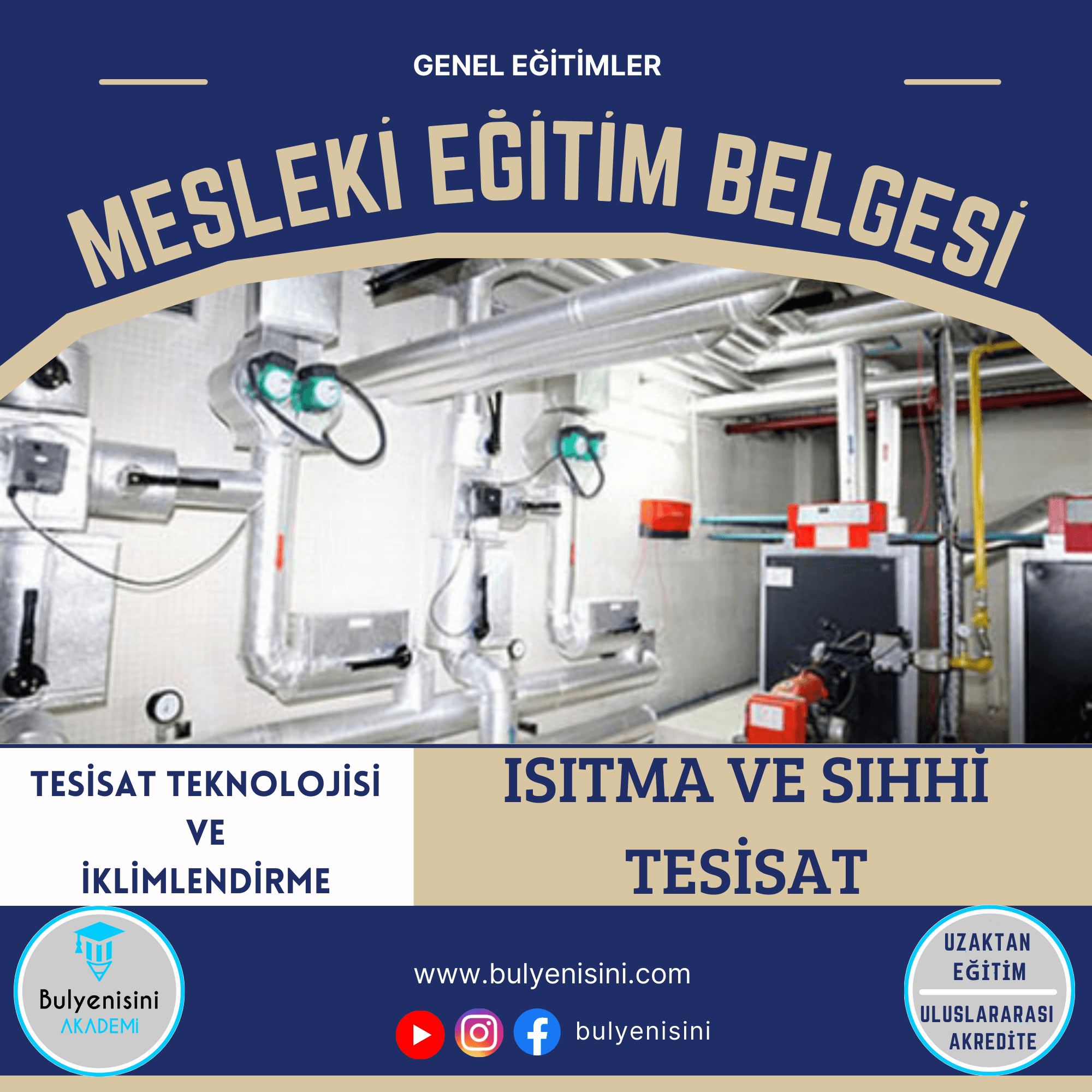 SINAVLI - Isıtma Ve Sıhhi Tesisat Sistemleri Kalfalık & Ustalık Sertifika ve Eğitim Programı