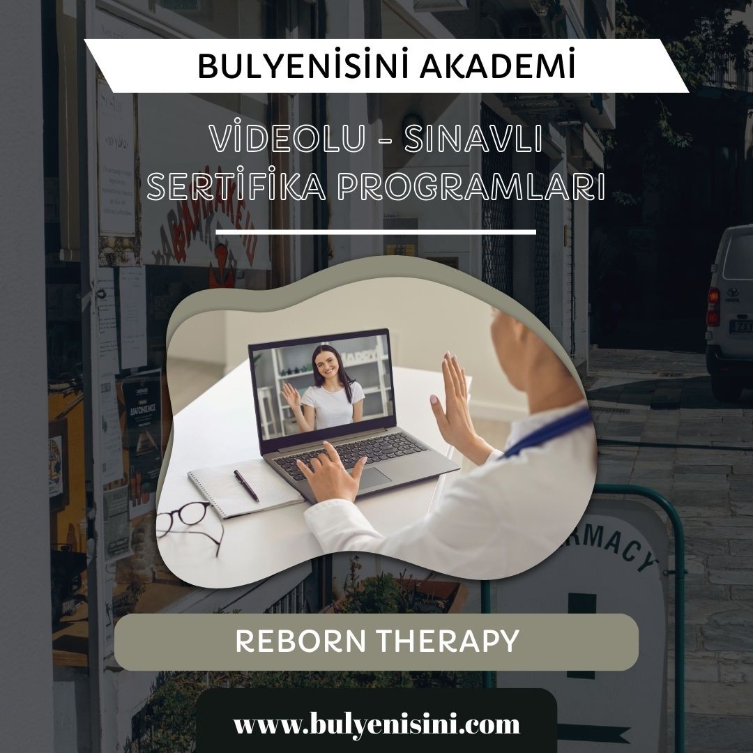 Çevrimiçi Sınavlı Reborn Therapy