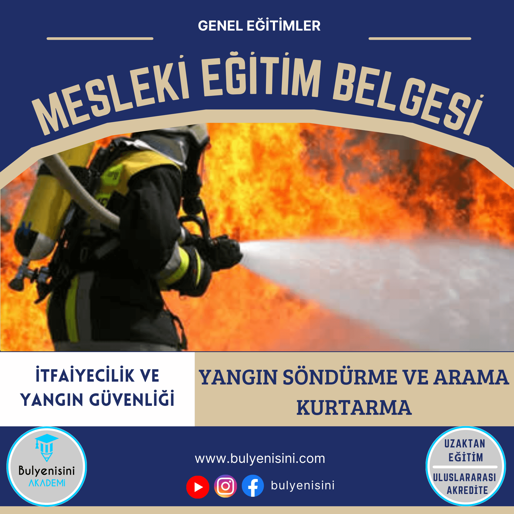Yangın Söndürme Ve Arama Kurtarma Sertifika Programı