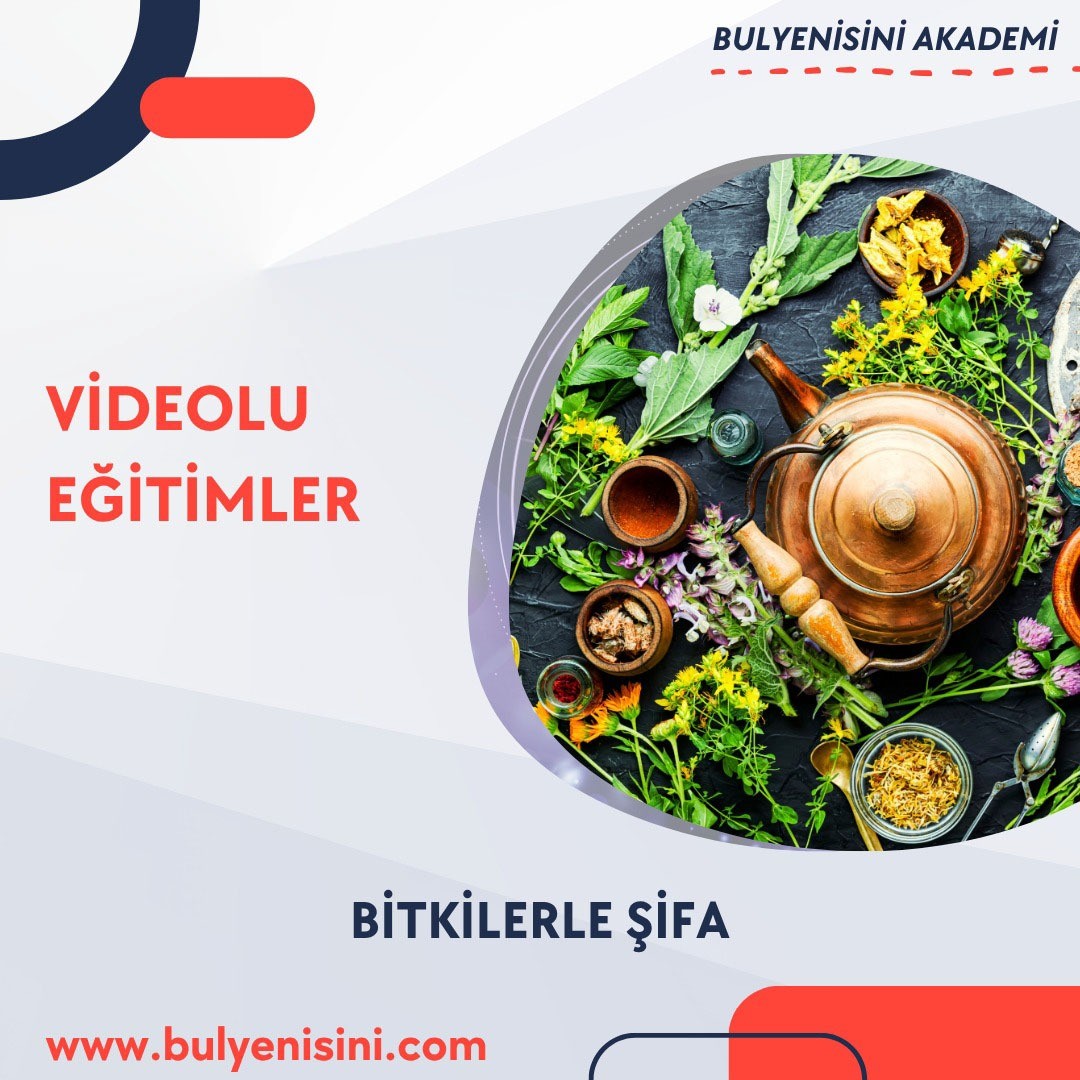 BİTKİLERLE ŞİFA 200 SAAT