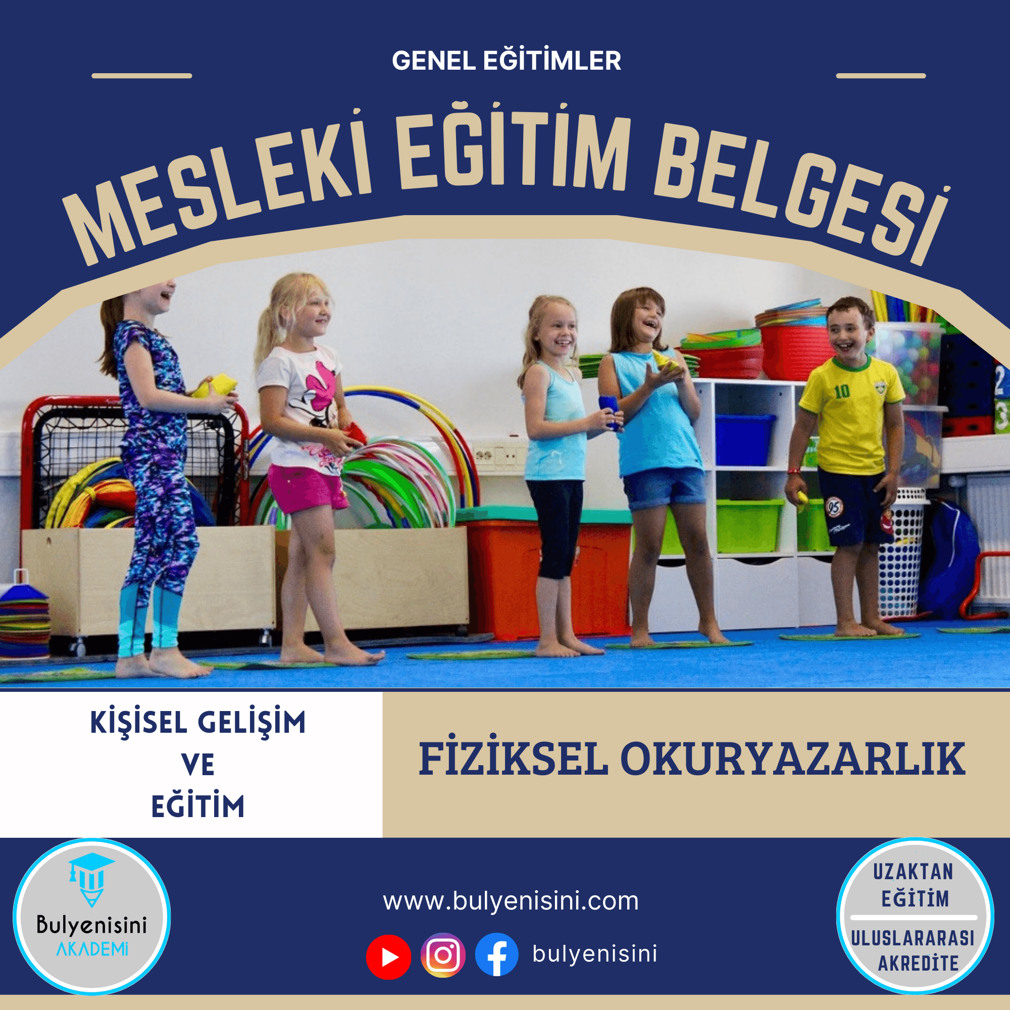 Fiziksel Okuryazarlık Sertifika Programı