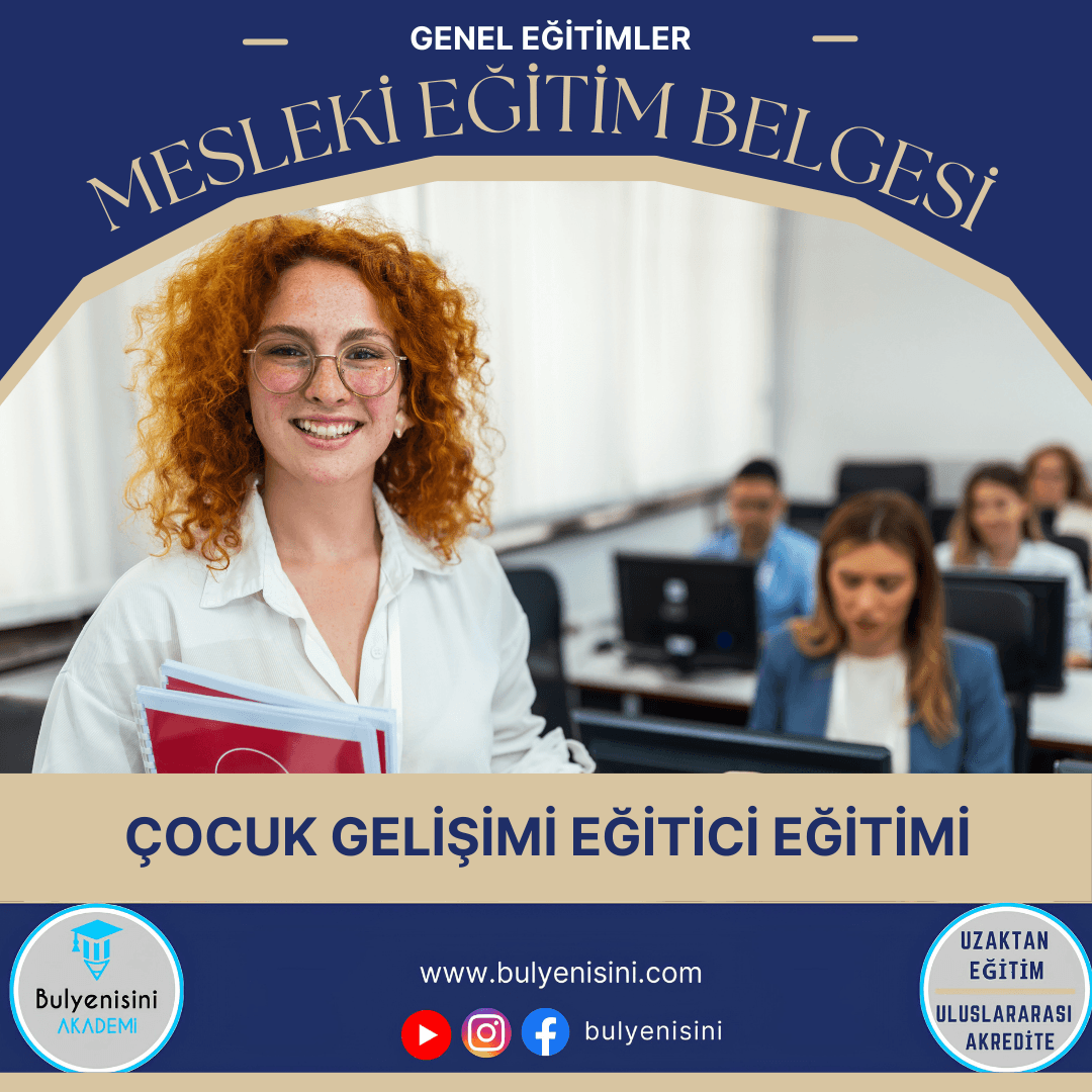 Çocuk Gelişimi Eğitmen Eğitimi 160 Saat