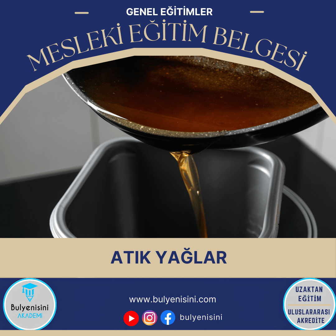 Atık Yağlar Sertifika Programı