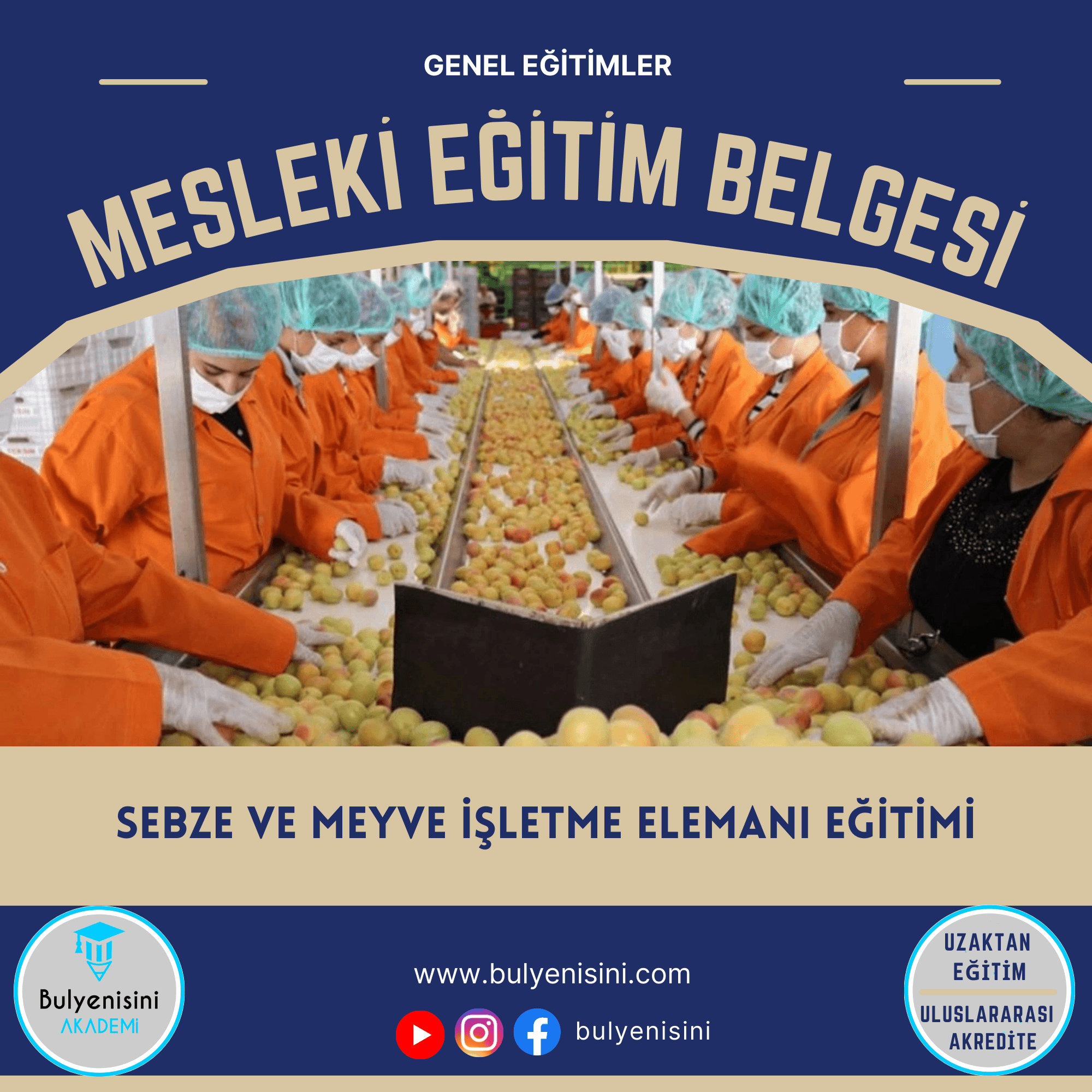 SEBZE VE MEYVE İŞLETME ELEMANI EĞİTİMİ