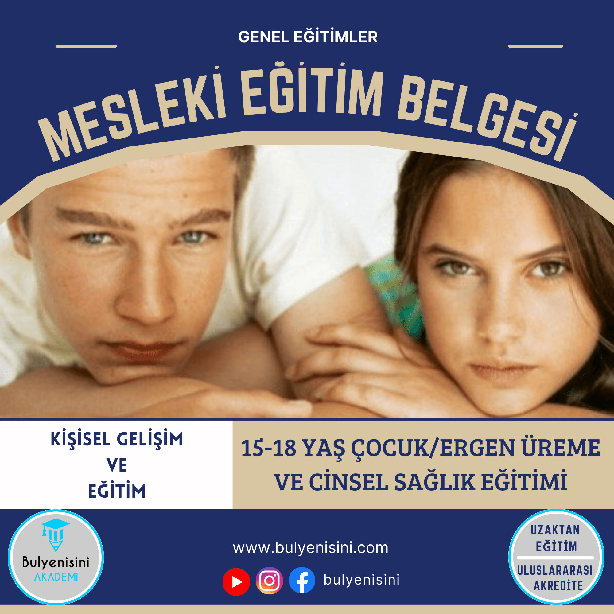 15 -18 Yaş Çocuk/Ergen Üreme Ve Cinsel Sağlık Eğitimi (Hükümlü Gelişimi)