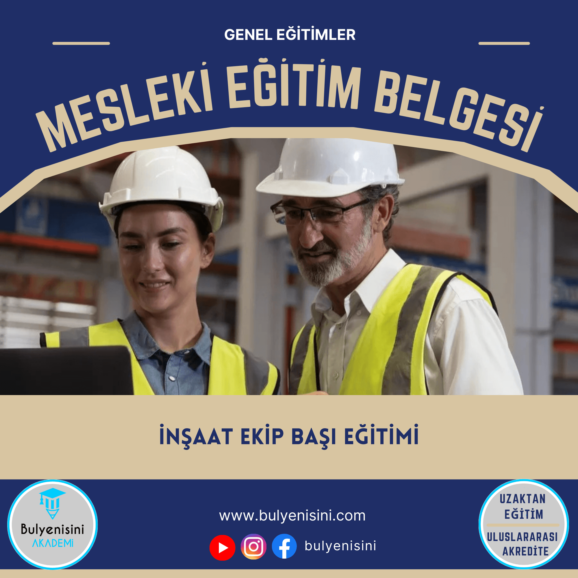 İNŞAAT EKİP BAŞI EĞİTİMİ