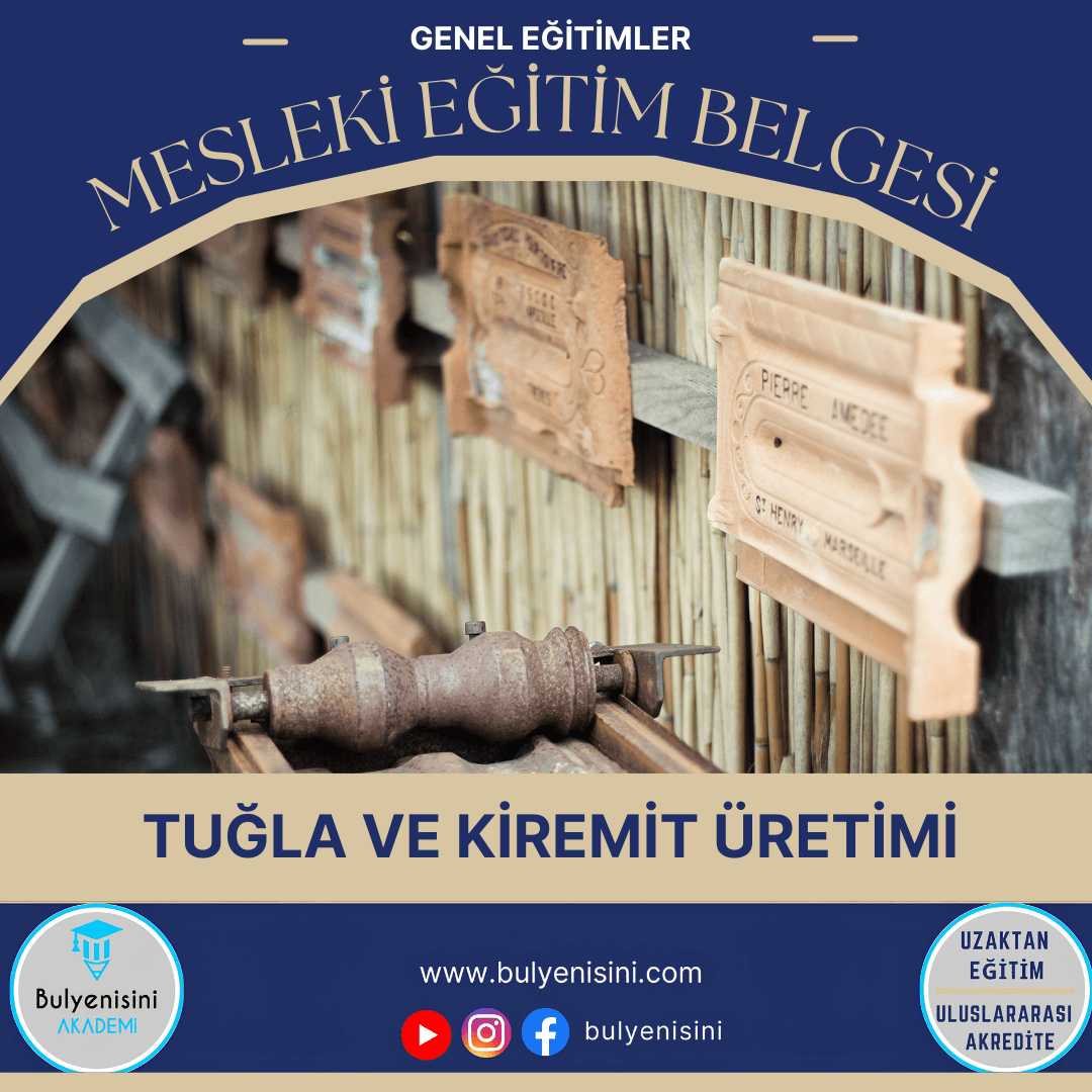 Tehlikeli Ve Çok Tehlikeli İşlerde Tuğla Ve Kiremit Üretimi