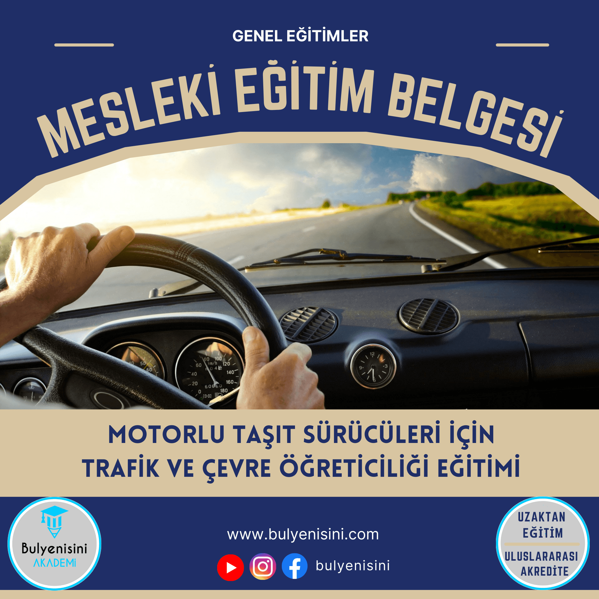 MOTORLU TAŞIT SÜRÜCÜLERİ TRAFİK VE ÇEVRE ÖĞRETİCİLİĞİ EĞİTİMİ