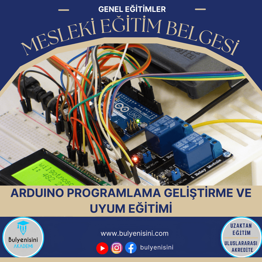 Arduino Programlama Geliştirme Ve Uyum Eğitimi Sertifika Programı