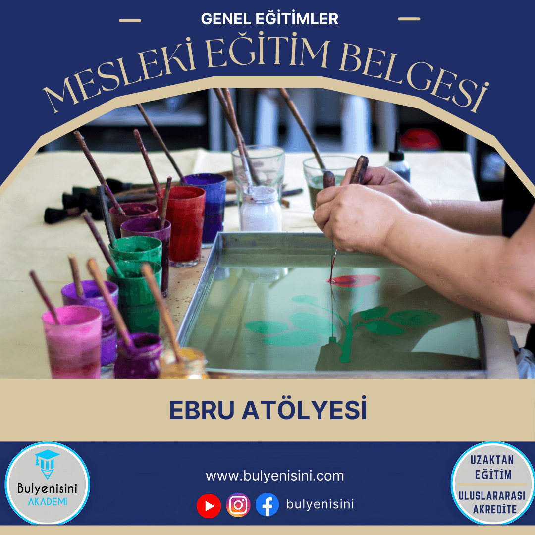 Ebru Atölyesi Sertifika Programı