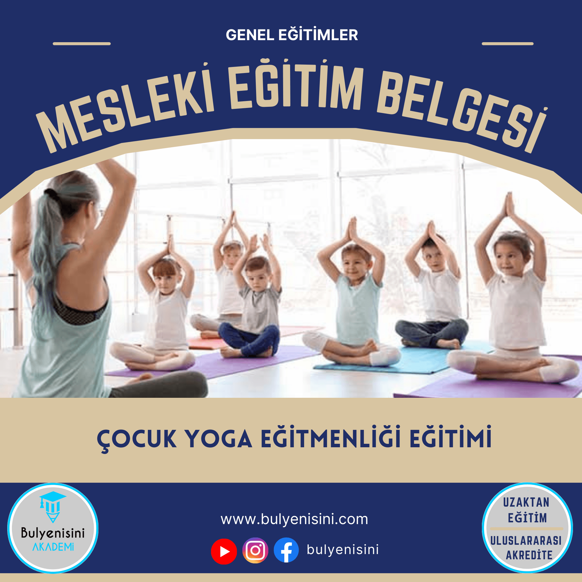 ÇOCUK YOGA EĞİTMEN EĞİTİMİ