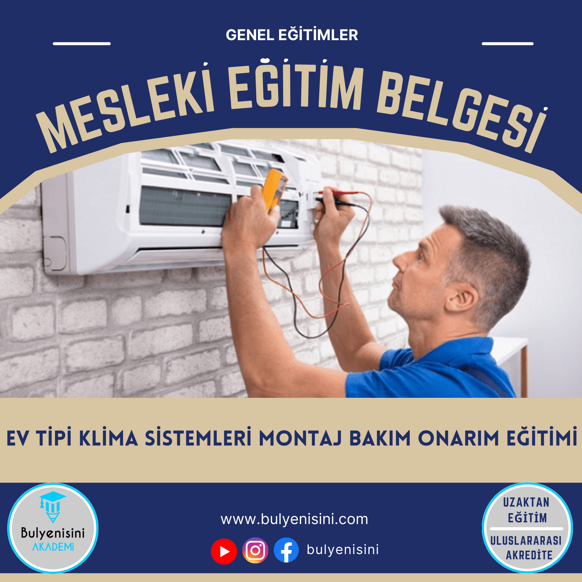 120 Saatlik Ev Tipi Klima Sistemleri Montaj Bakım Onarım Eğitimi