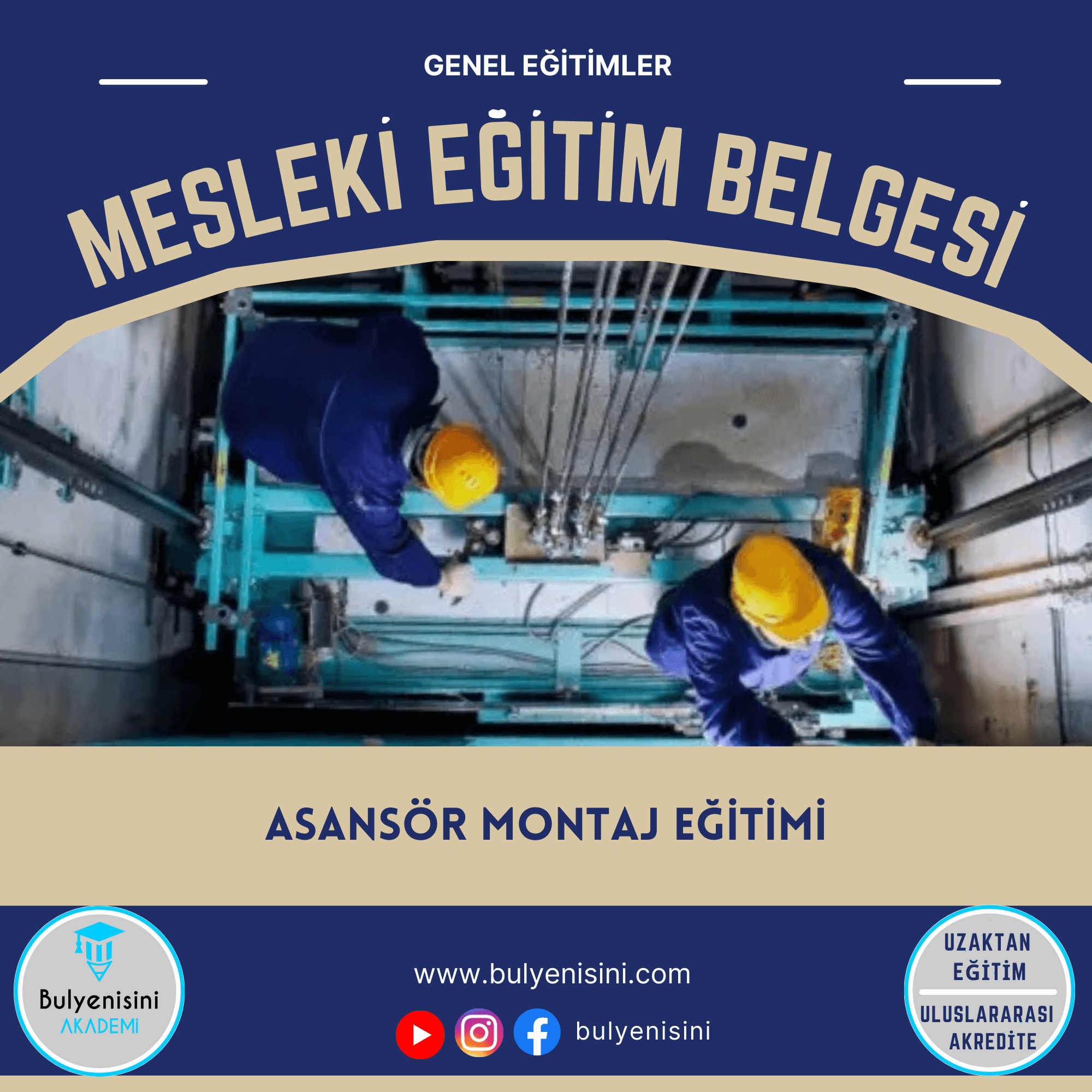 355 SAAT ASANSÖR MONTAJ ELEMANI EĞİTİMİ