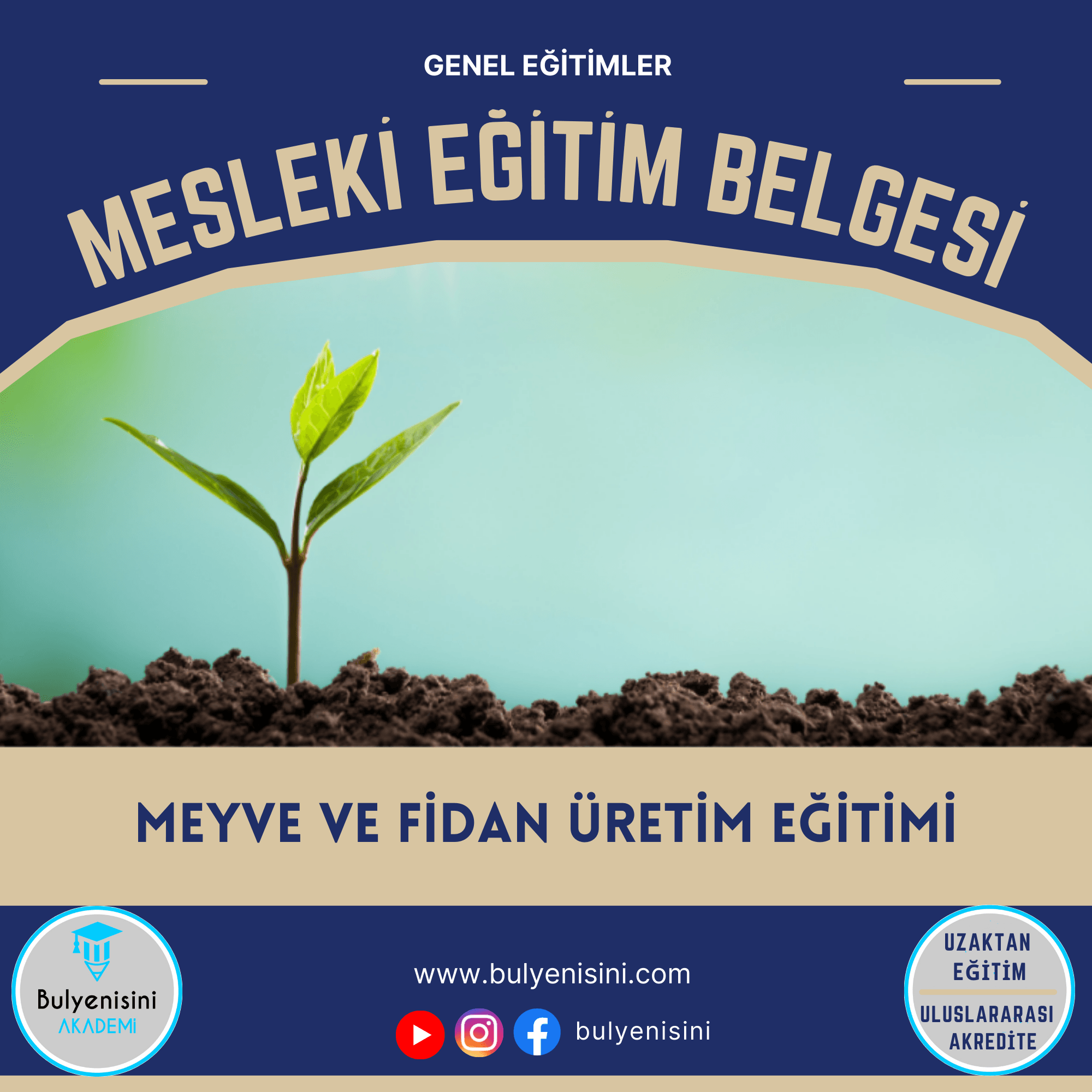 256 Saatlik Meyve Ve Fidan Üretim Eğitimi