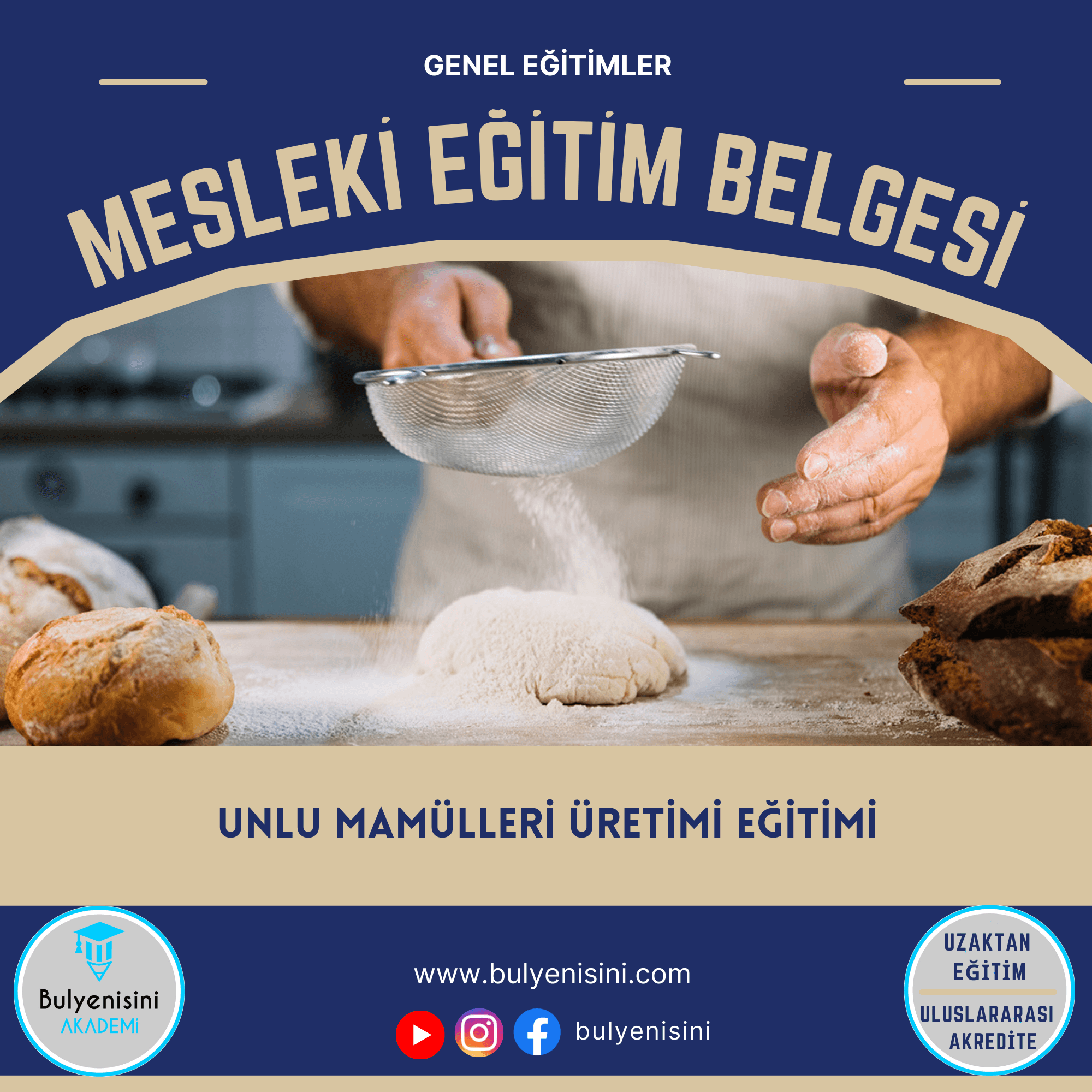 UNLU MAMÜLLERİ ÜRETİMİ EĞİTİMİ