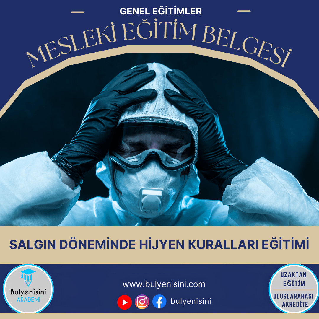 8 Saatlik Salgın Döneminde Hijyen Kuralları Eğitimi