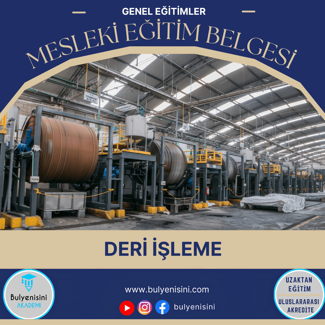 Tehlikeli Ve Çok Tehlikeli İşlerde Deri İşleme