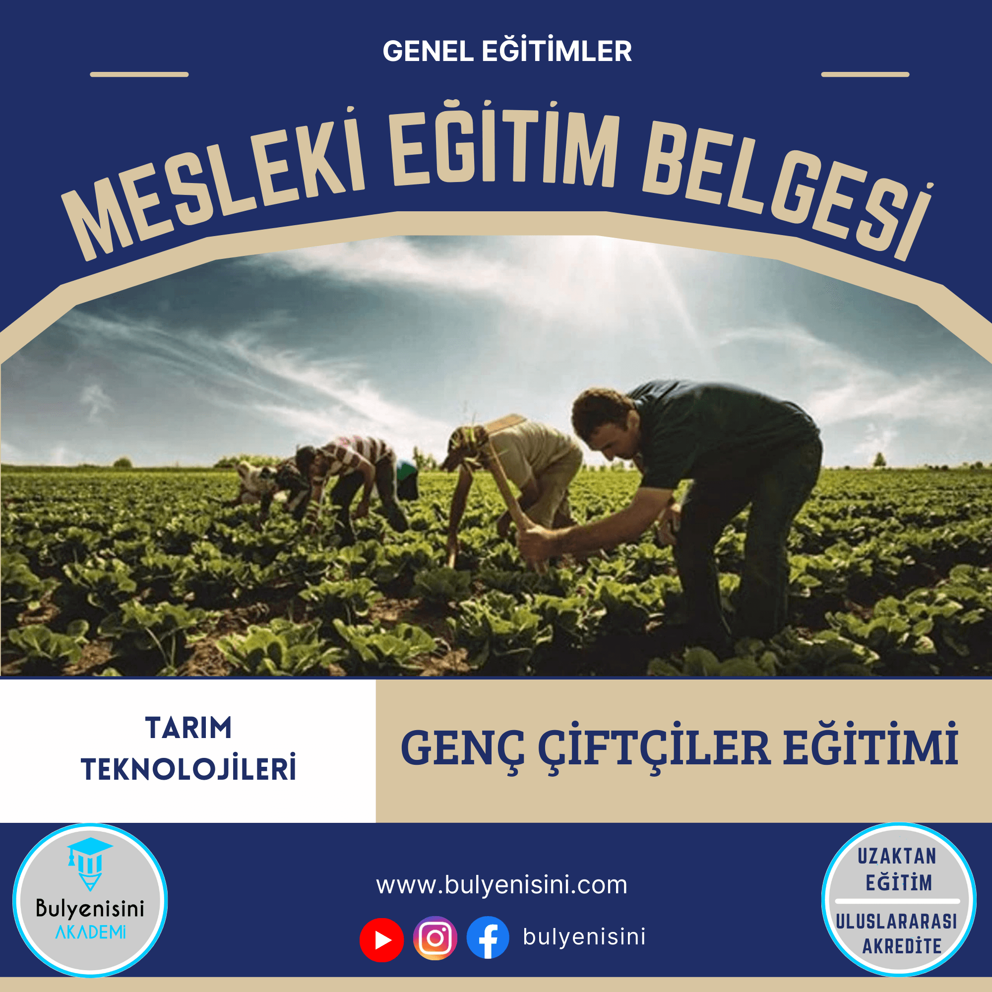 Genç Çiftçiler Eğitimi (Genç Çiftçiler Eğitim Projesi Kapsamında) Hayat Boyu Öğrenme&Sertifika Programı