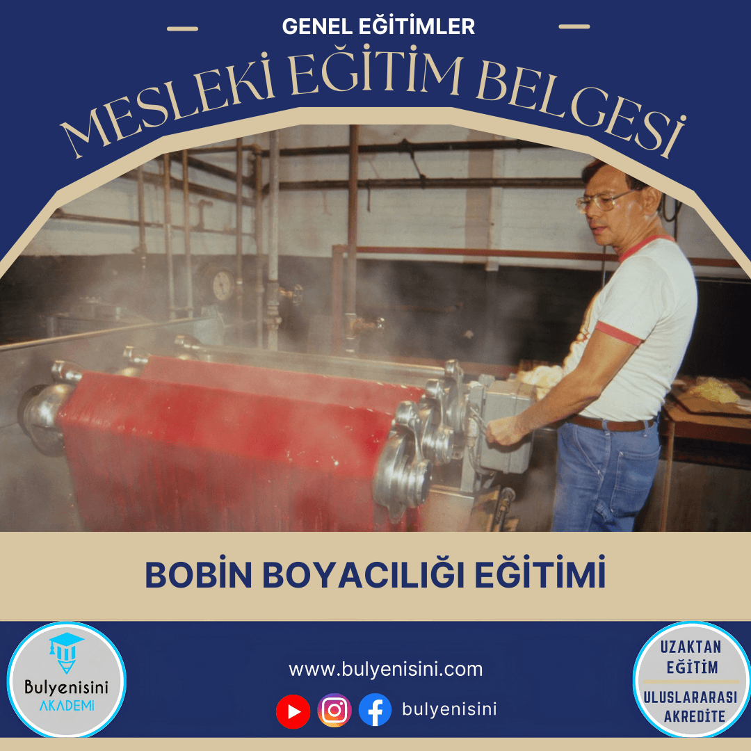 40 Saatlik Tehlikeli Ve Çok Tehlikeli İşlerde Tekstil Bobin Boyacılığı