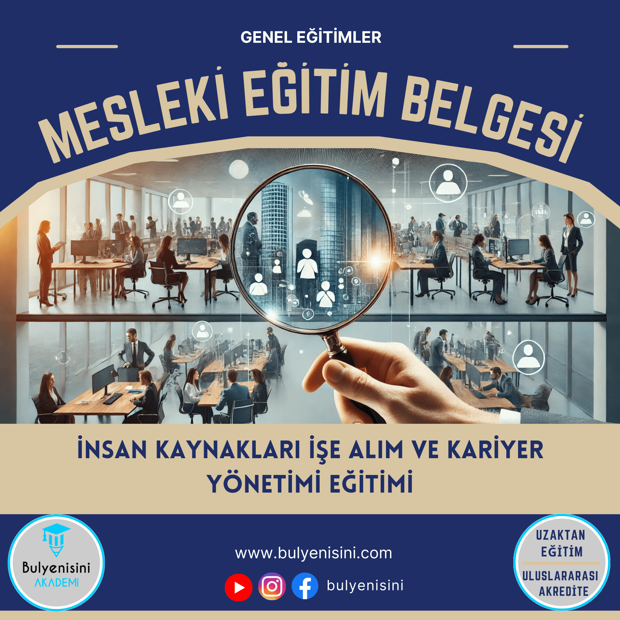 İnsan Kaynakları İşe Alım Ve Kariyer Yön. Eğitimi 120 Saat