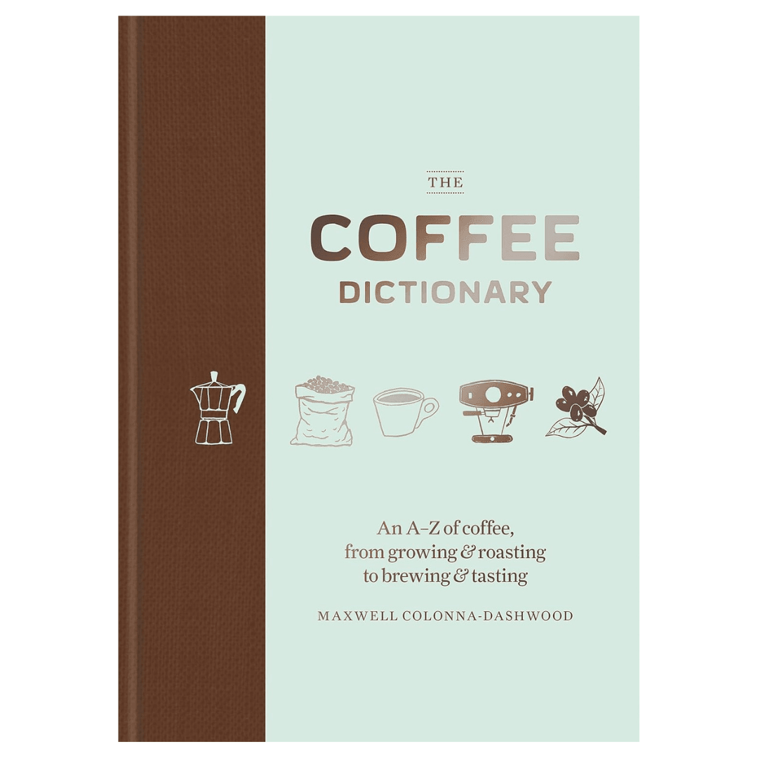 The Coffee Dictionary