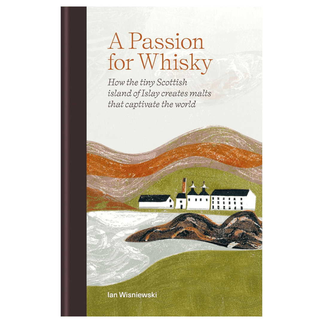 A Passion for Whisky