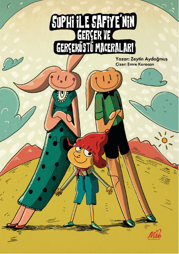 Suphi ve Safiye'nin Gerçek ve Gerçeküstü Maceraları