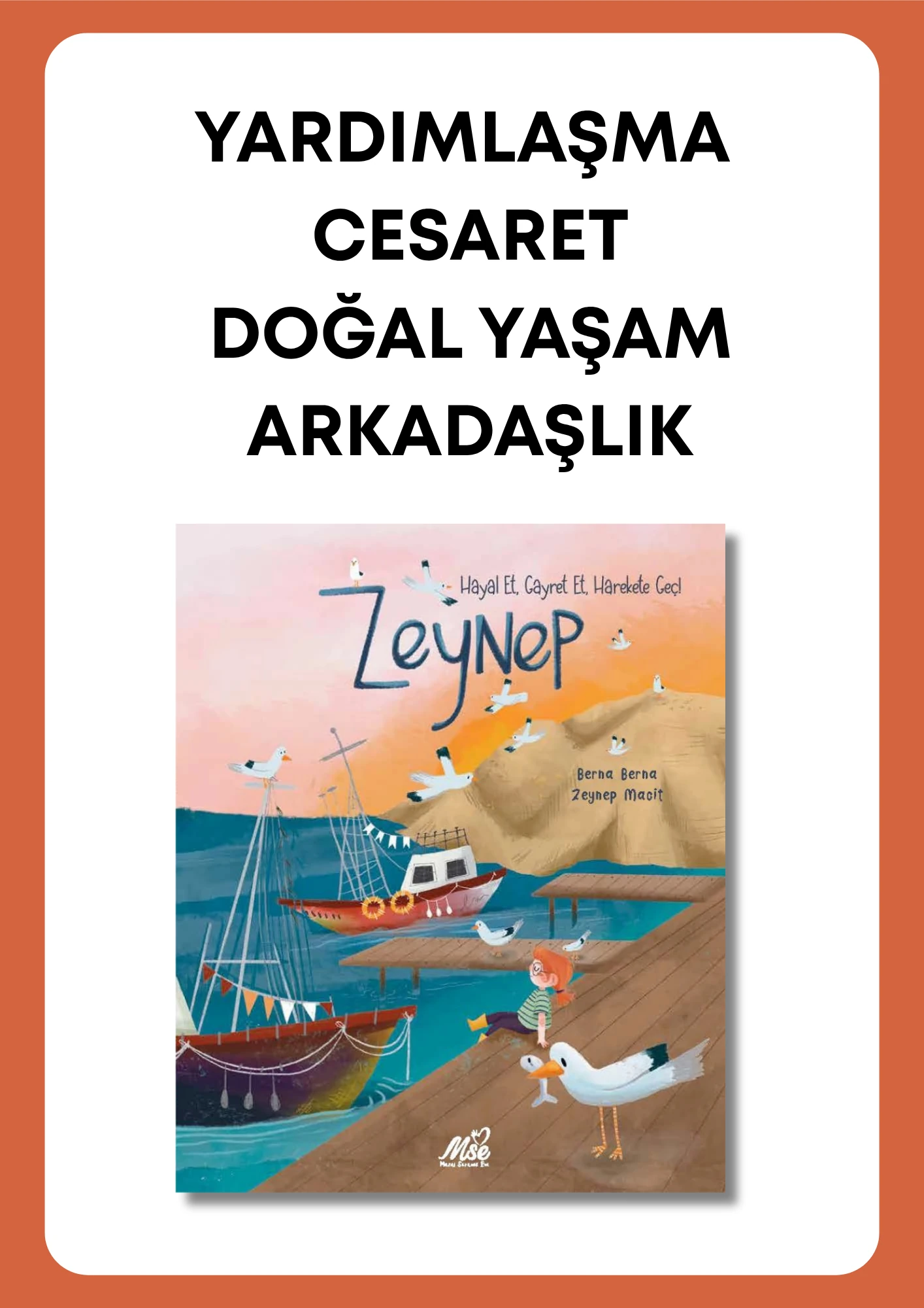 Zeynep: "Imagine, Try, Take Action!"