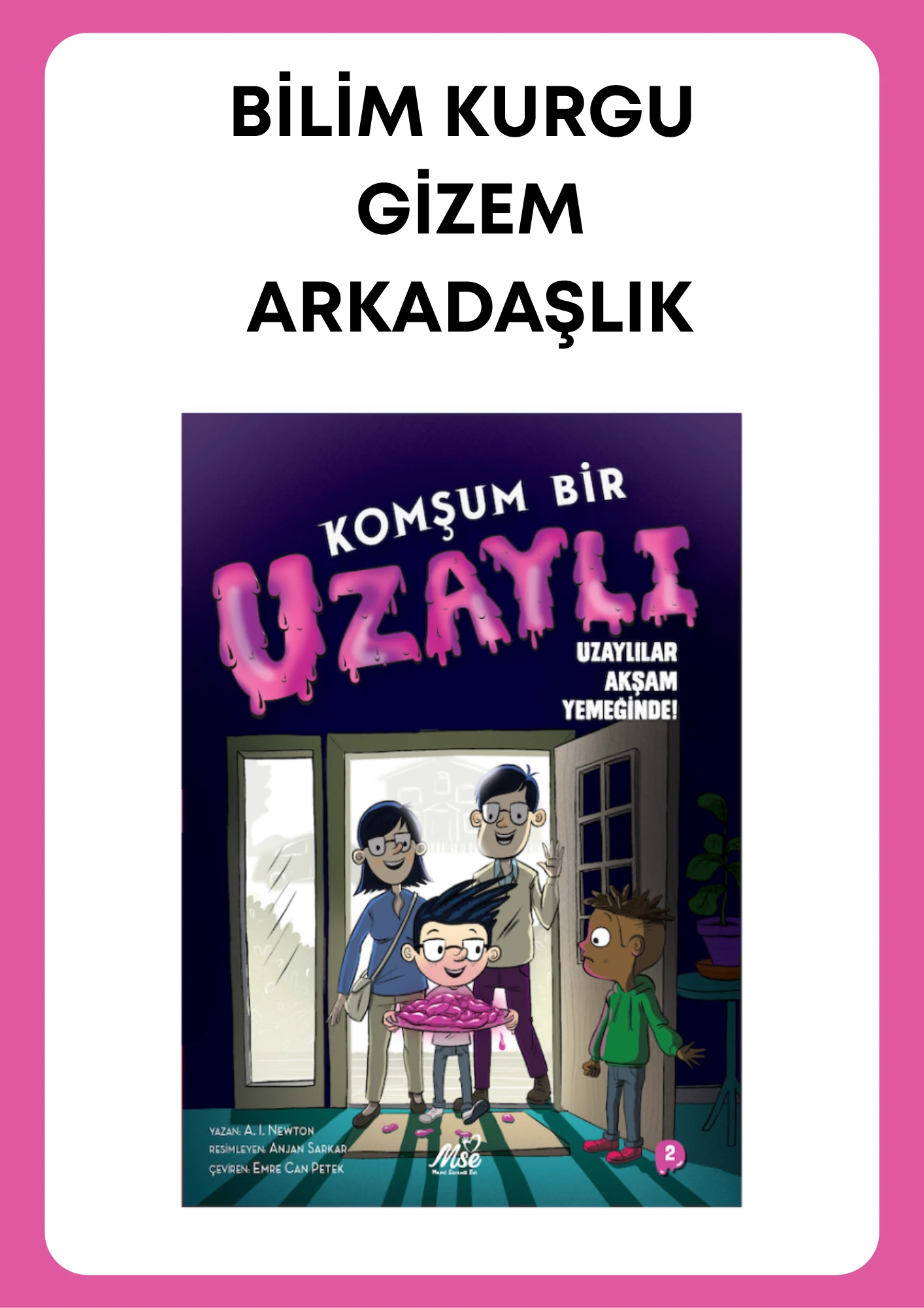 MY NEIGHBOR IS AN ALIEN “Aliens at Dinner!”