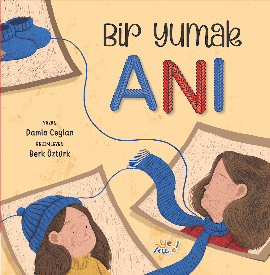 Bir Yumak Anı
