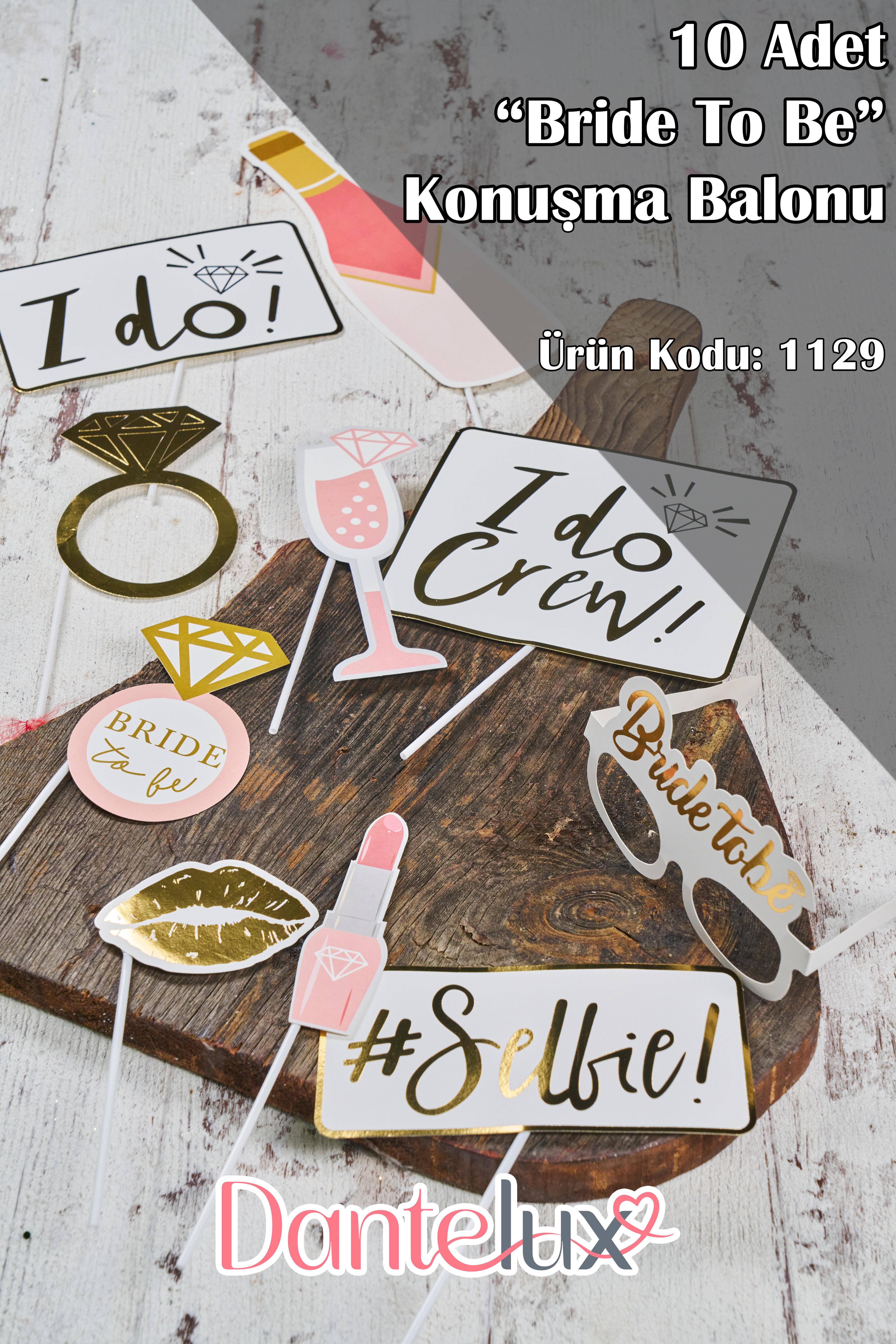 10 Adet "Bride To Be" Konuşma Balonu