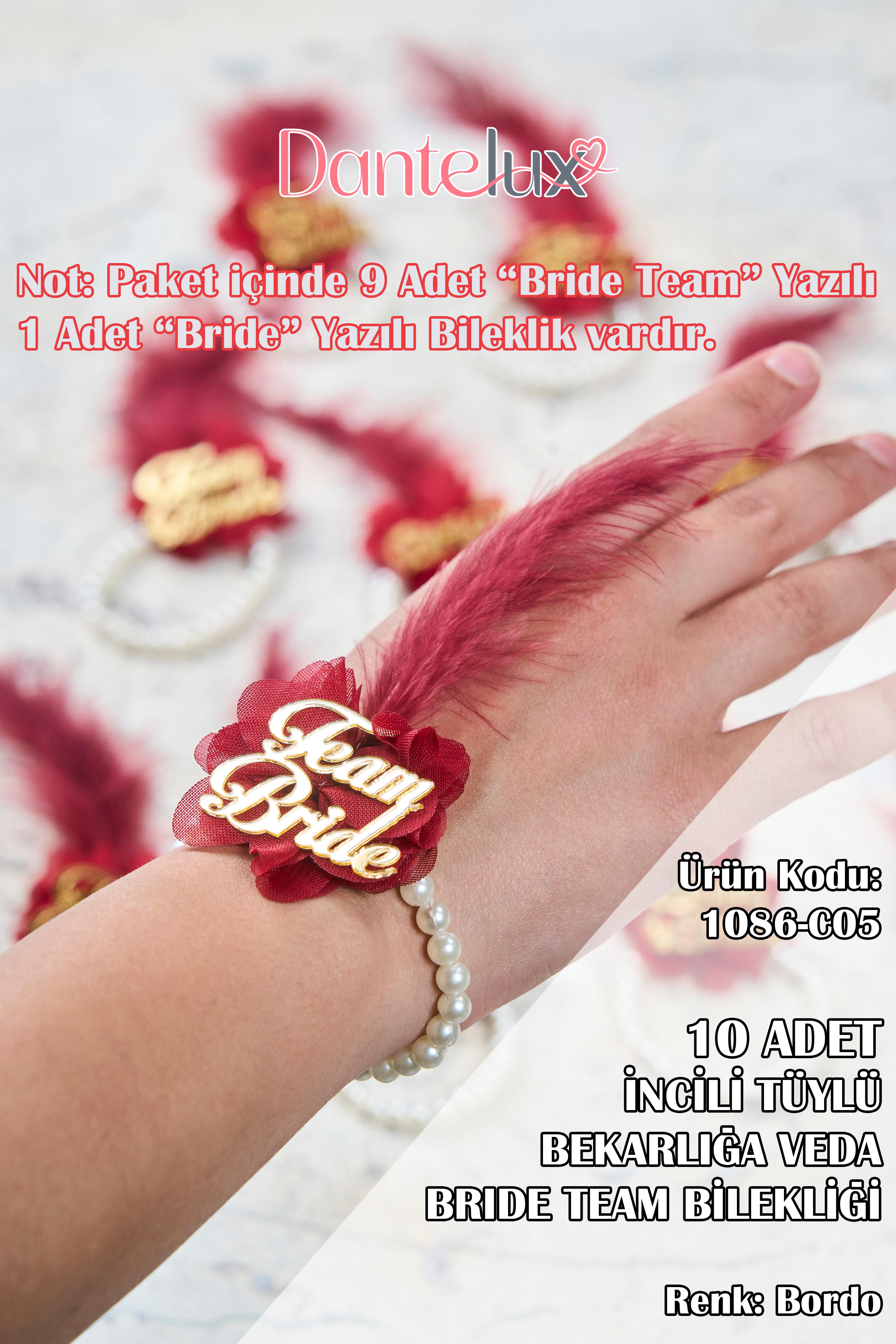 10 Adet Bekarlığa Veda - Bride Team Bileklik - BORDO
