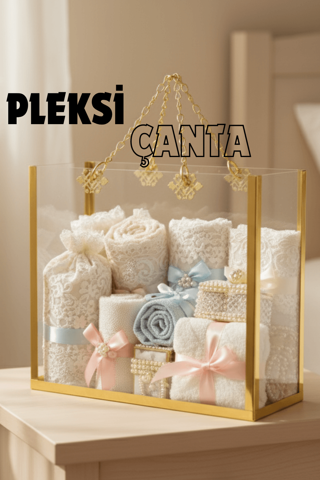 Pleksi Şeffaf Çanta - Bohça Çantası