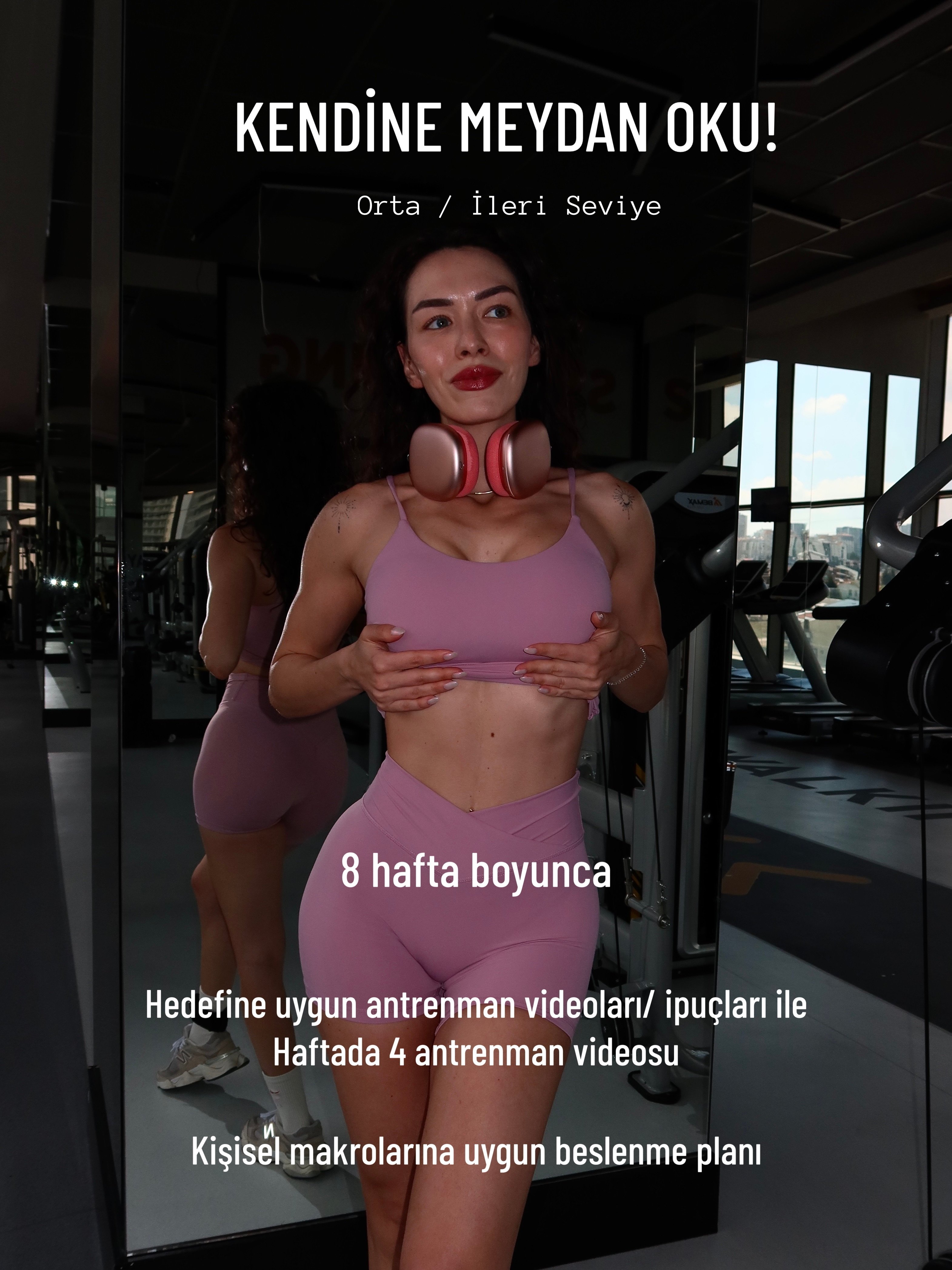 Kendine Meydan Oku - Orta/ İleri seviye ( 8 hafta)