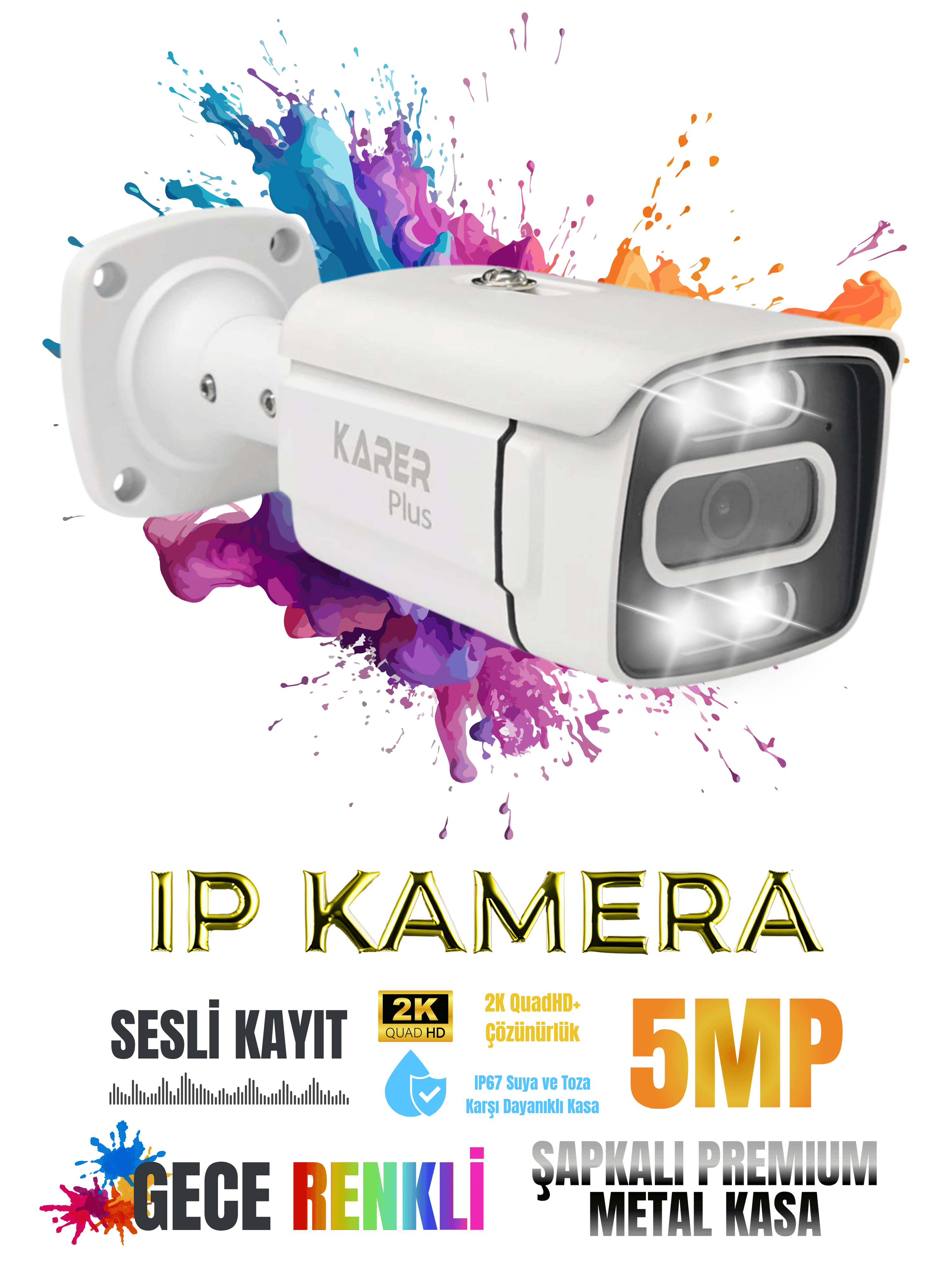 Karer Plus IPC B251-WP 5MP Metal Kasa Sesli Kayıtlı Gece Renkli IP Güvenlik Kamerası