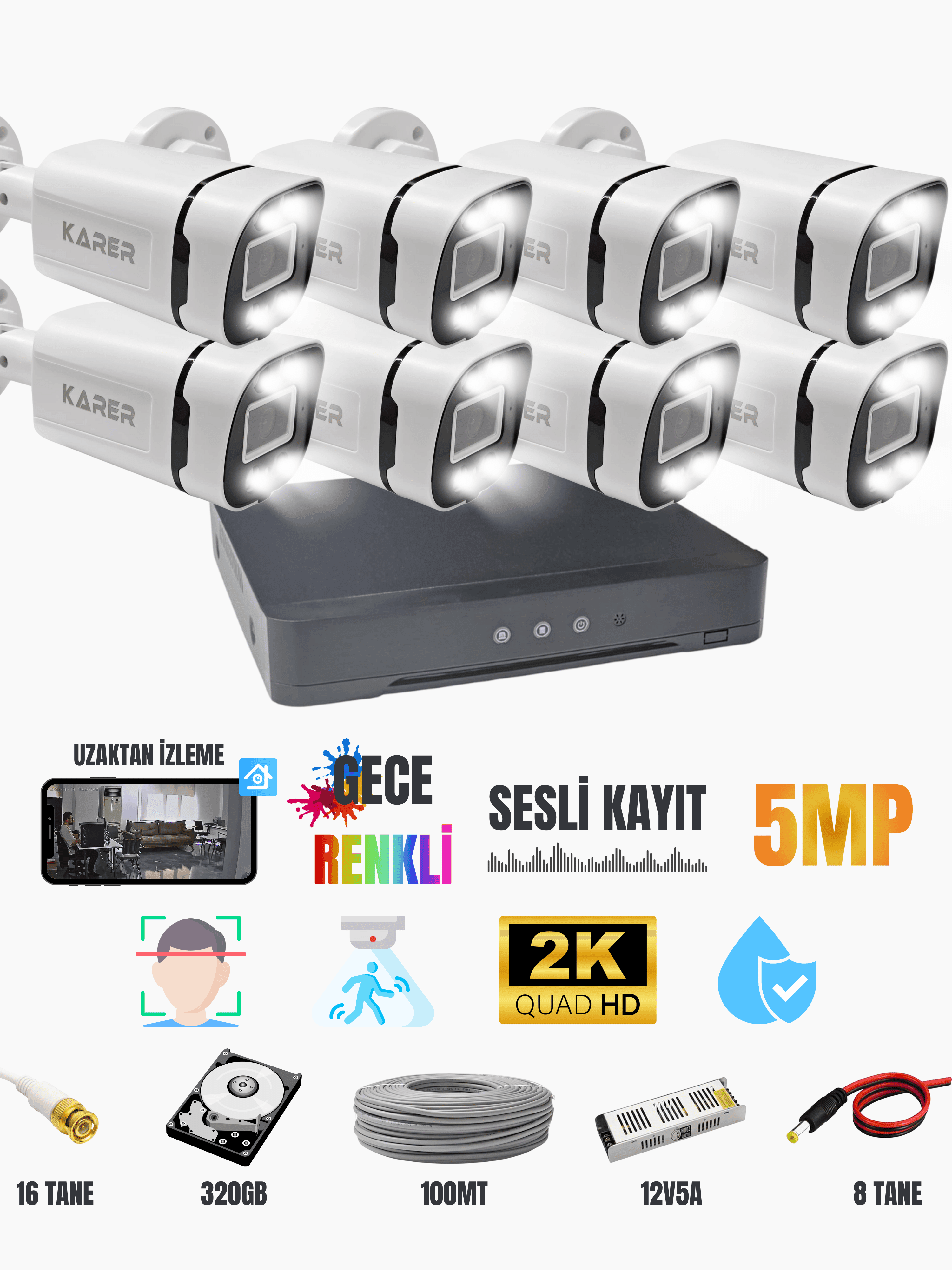 Karer 8 Kameralı 5MP Renkli Gece Görüşlü Ses Kayıtlı Güvenlik Kamerası Seti 320GB HDD