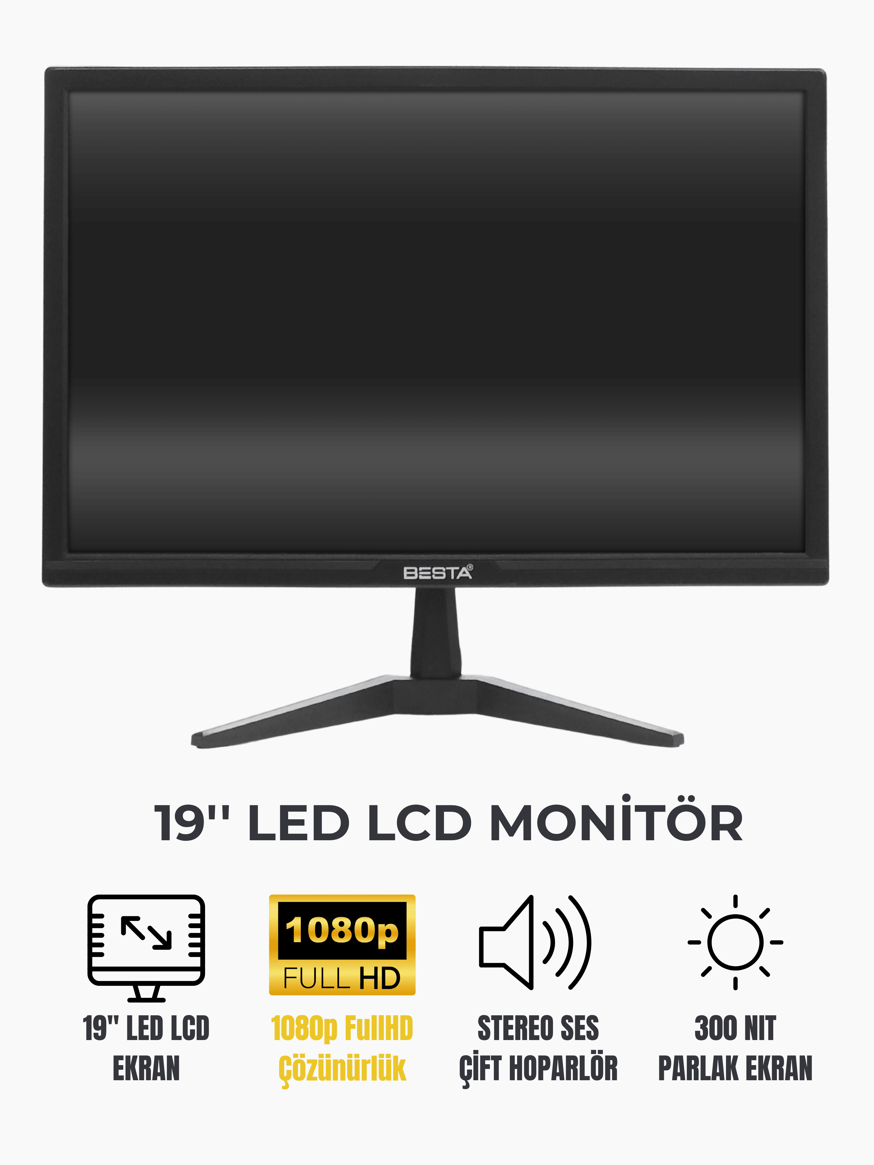 Besta 19'' Stereo Hoparlörlü LED LCD Monitör BST-19WS | Stereo Ses, 300nit Parlaklık, 5ms, 1080p