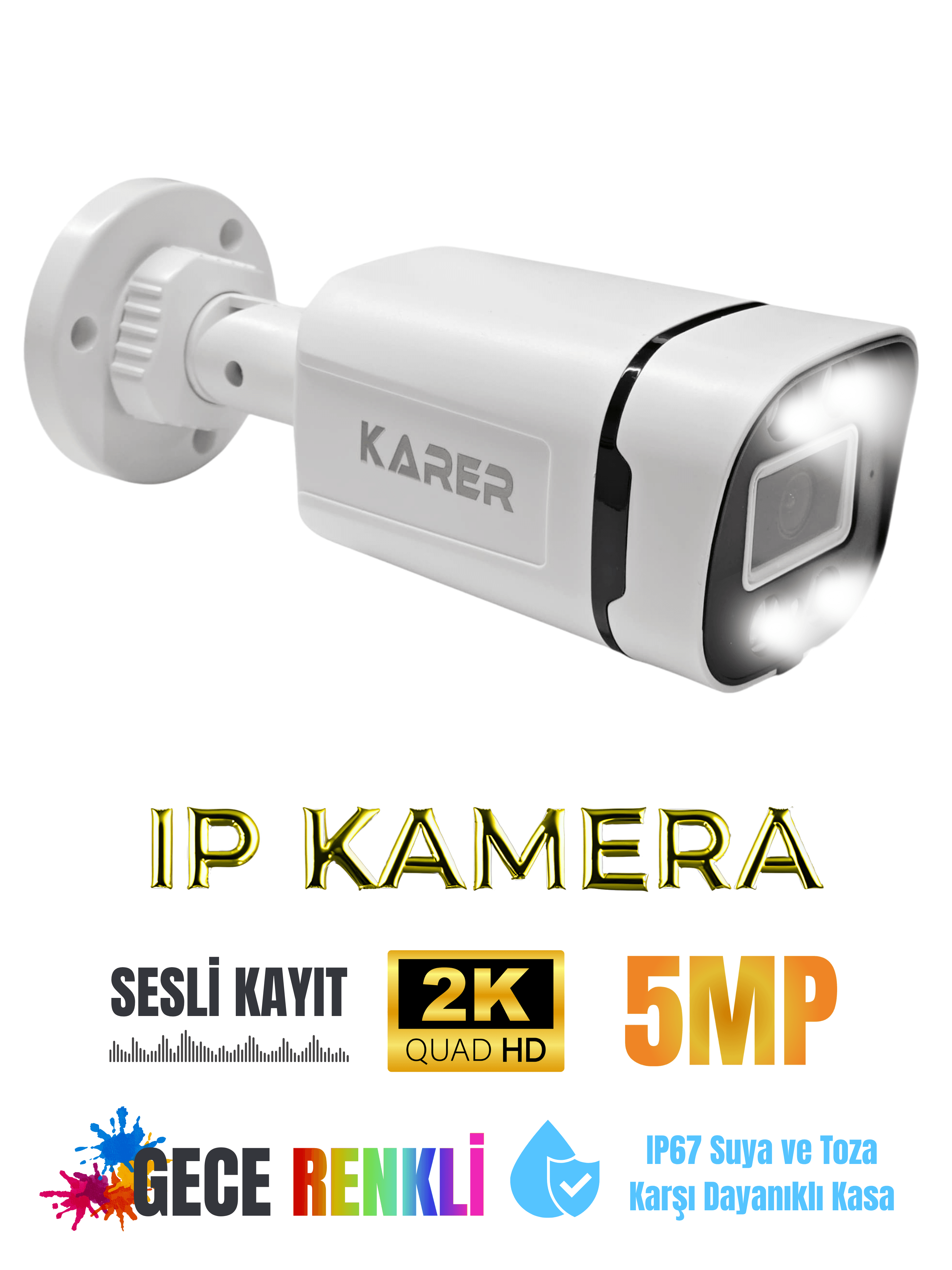 Karer IPC B151-W 5MP 2K QuadHD+ Sesli Kayıtlı WarmLed Gece Renkli IP Güvenlik Kamerası