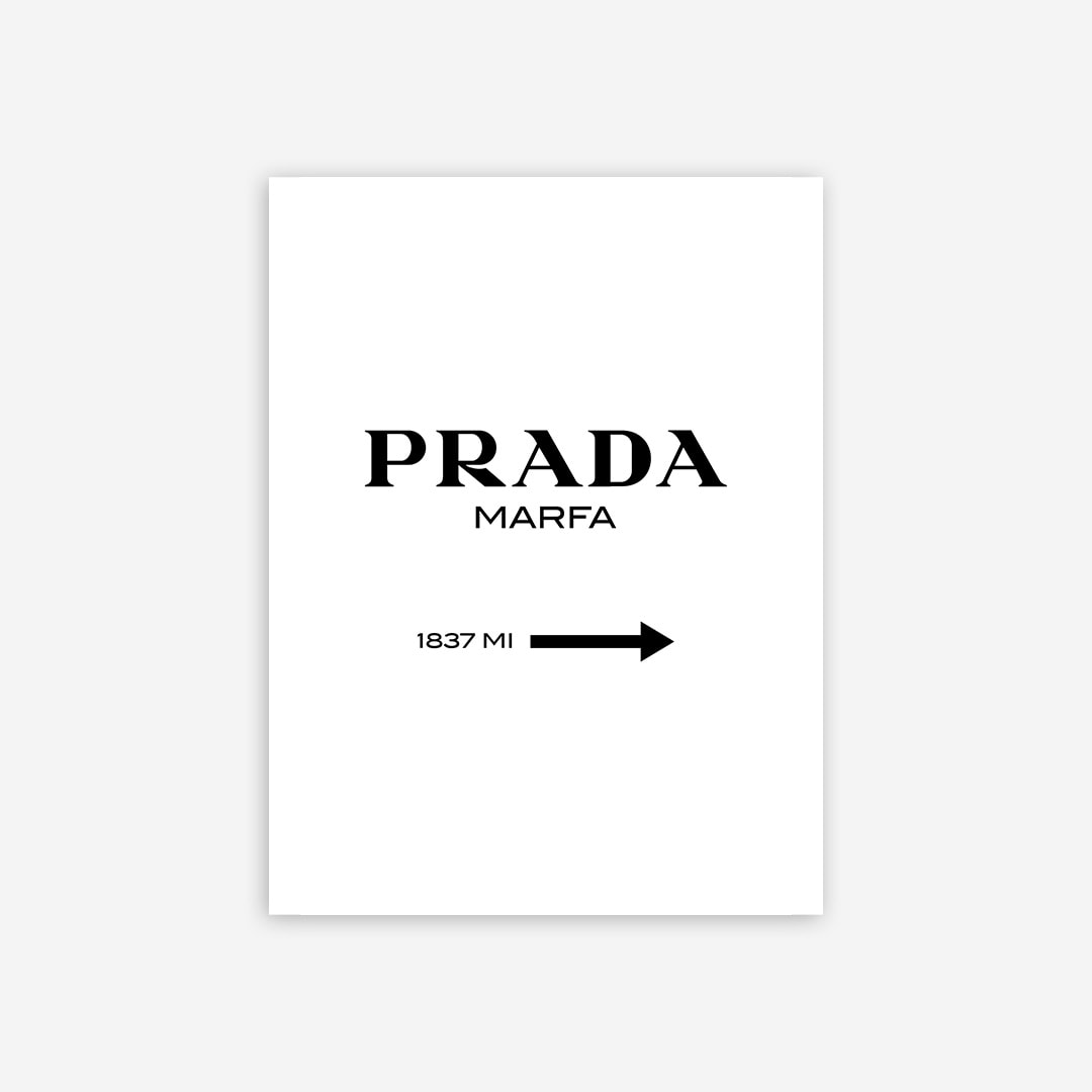 Prada Marfa Poster