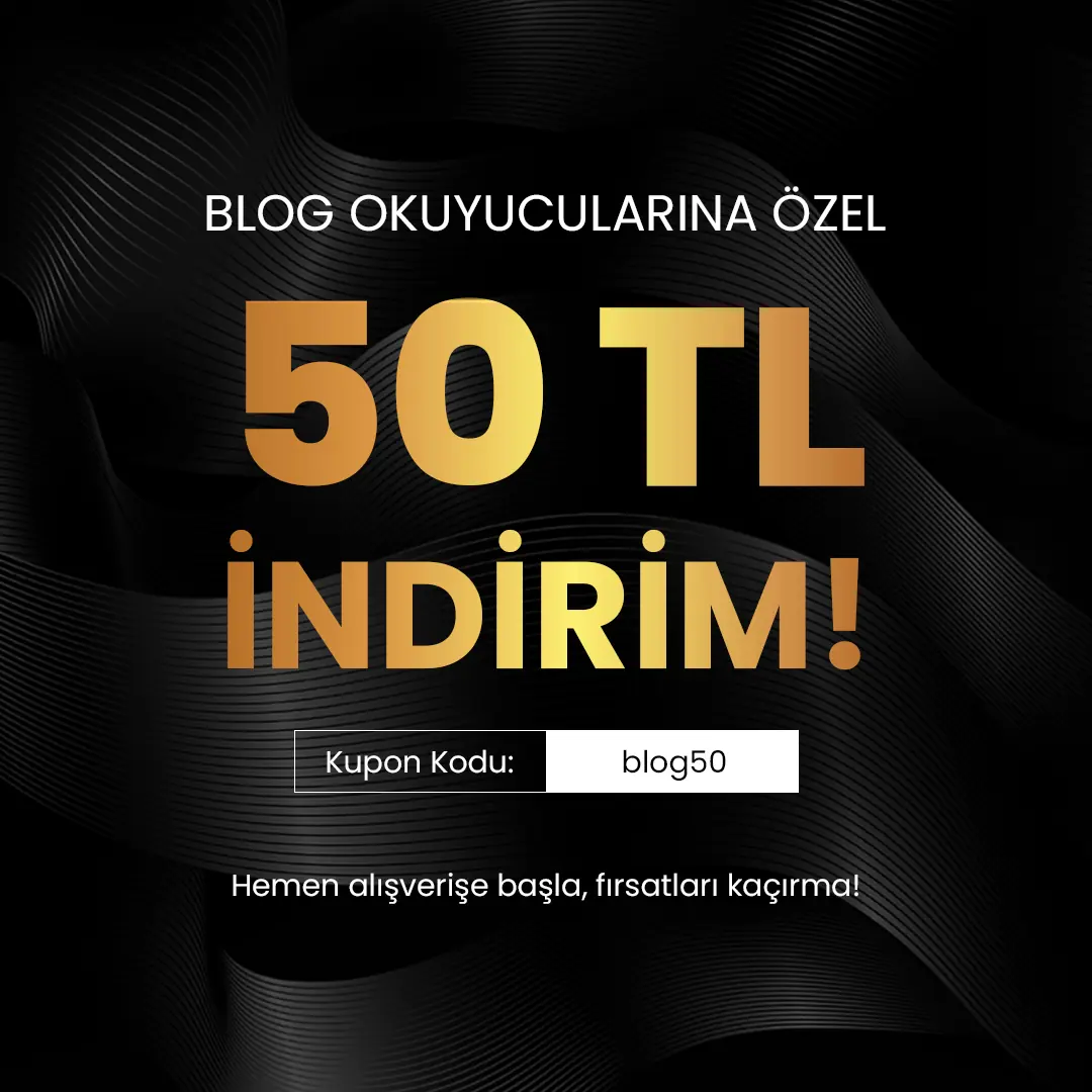 Blog okuyucularına özel 50₺ indirim